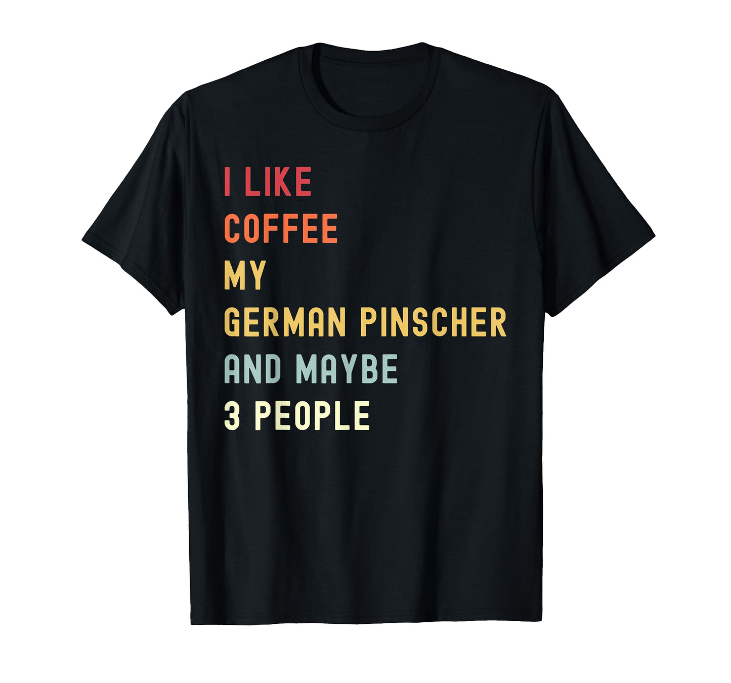 Funny German Pinscher Retro Dog And Coffee Lover T-Shirt