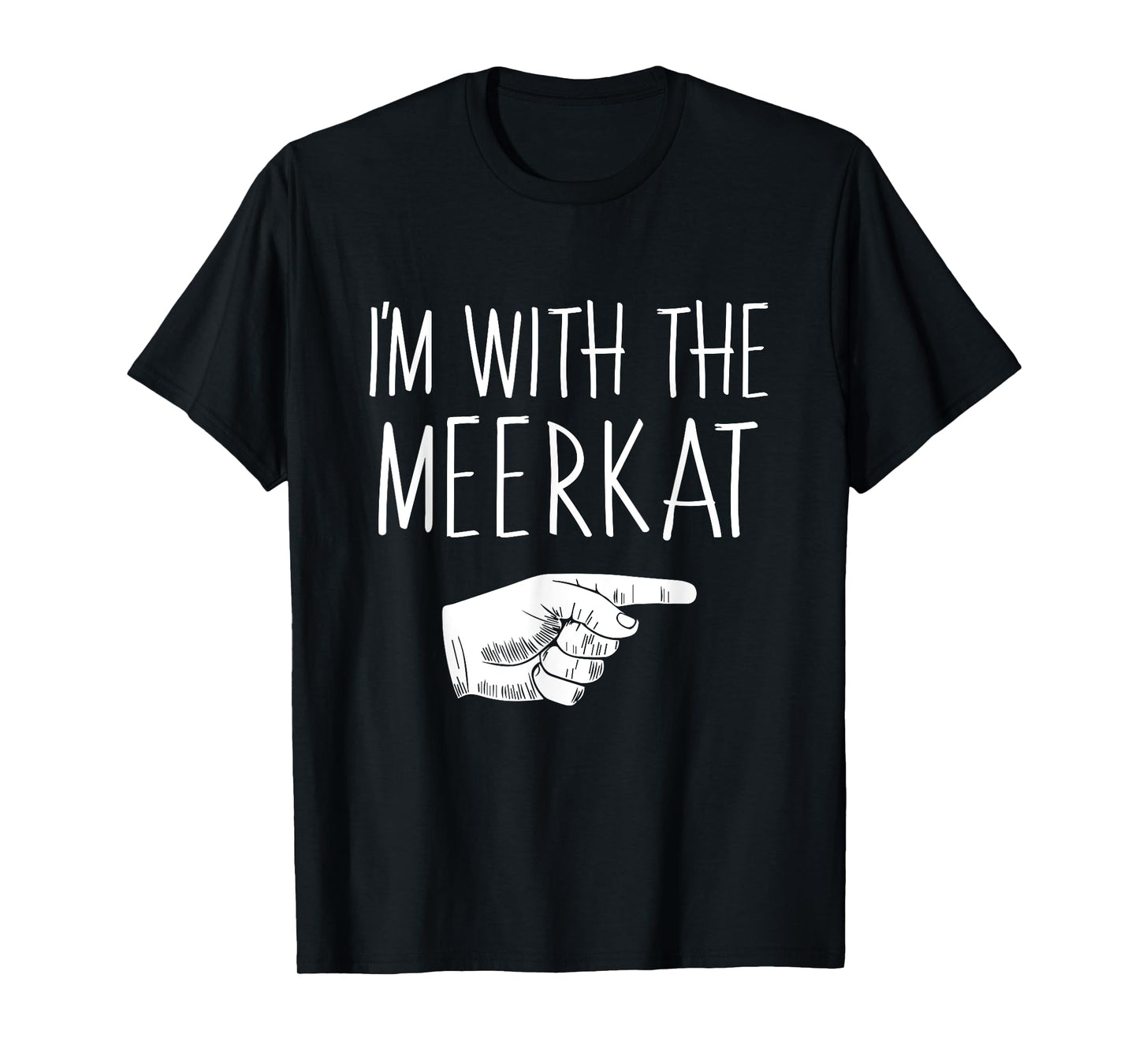 I'm With The Meerkat Halloween Costume Party Matching T-Shirt