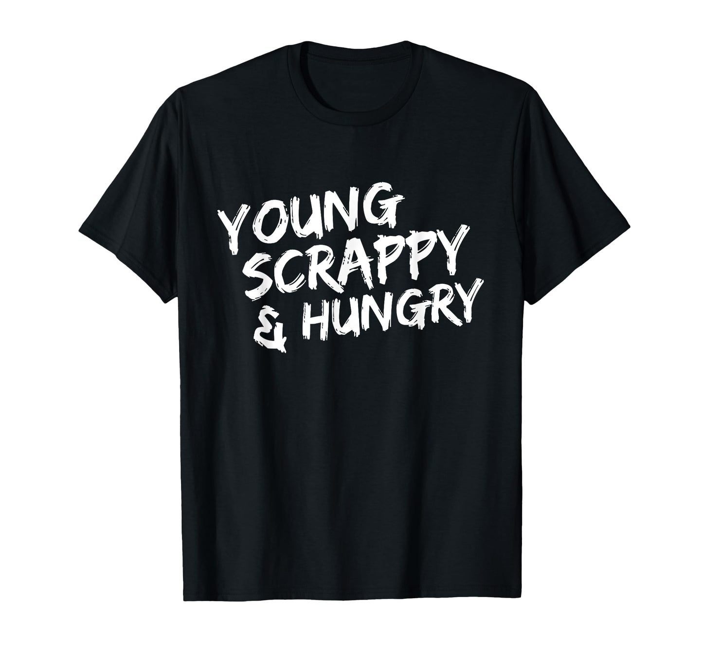 Young Scrappy And Hungry Musical Fan T-Shirt T-Shirt