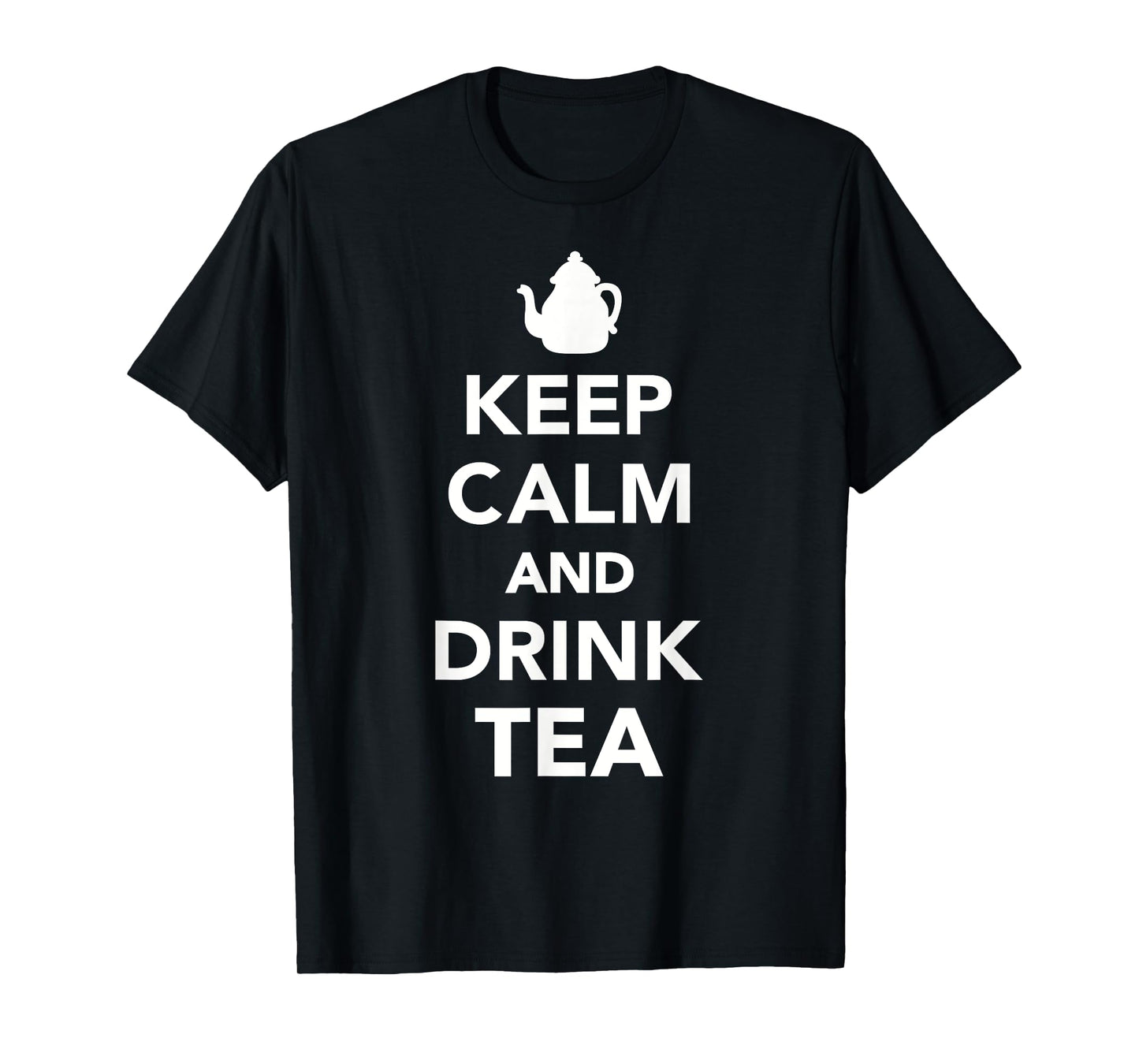 Keep calm and drink tea T-Shirt