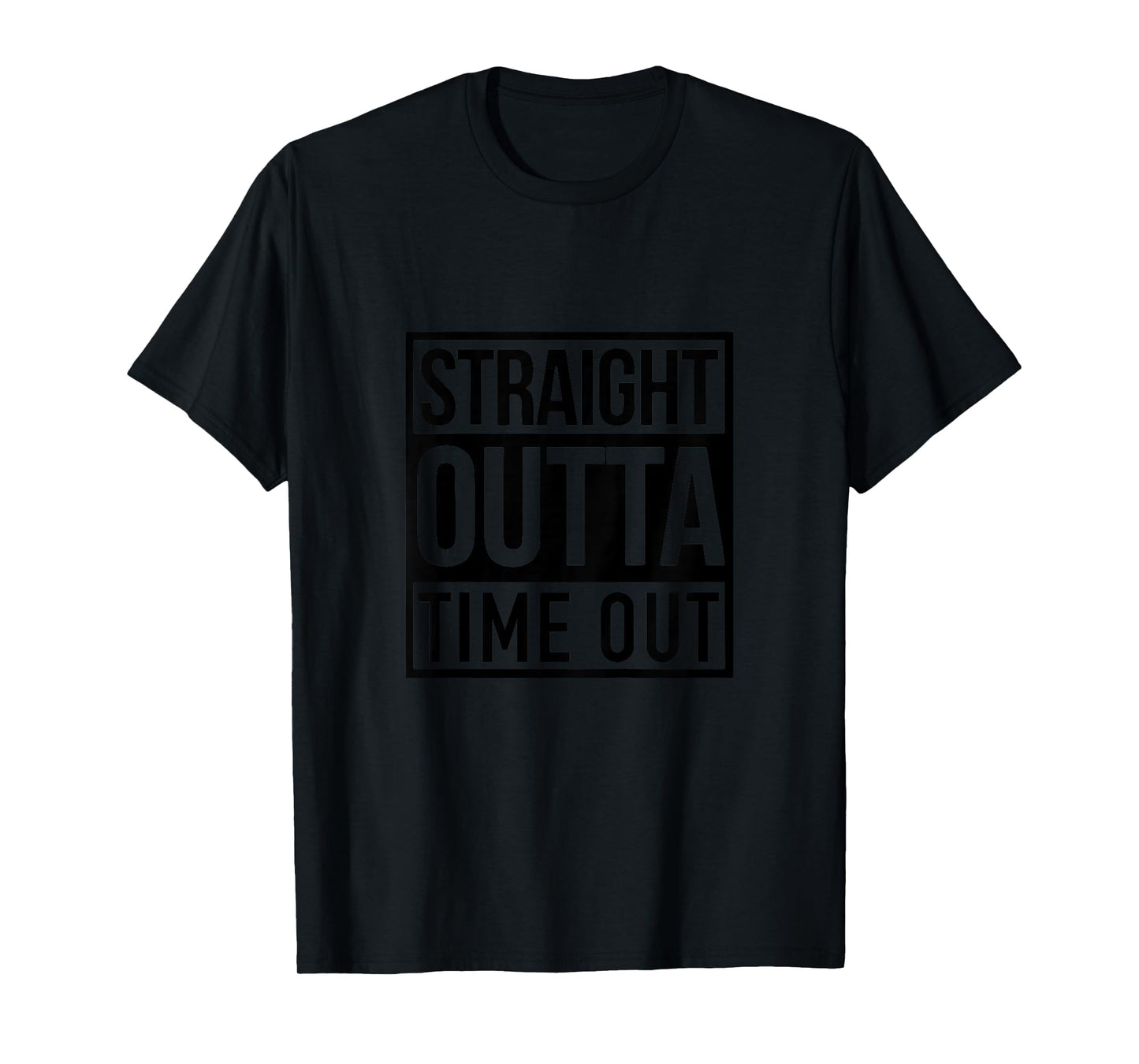 Kids Straight Outta Timeout Toddler Childs Youth T-Shirt