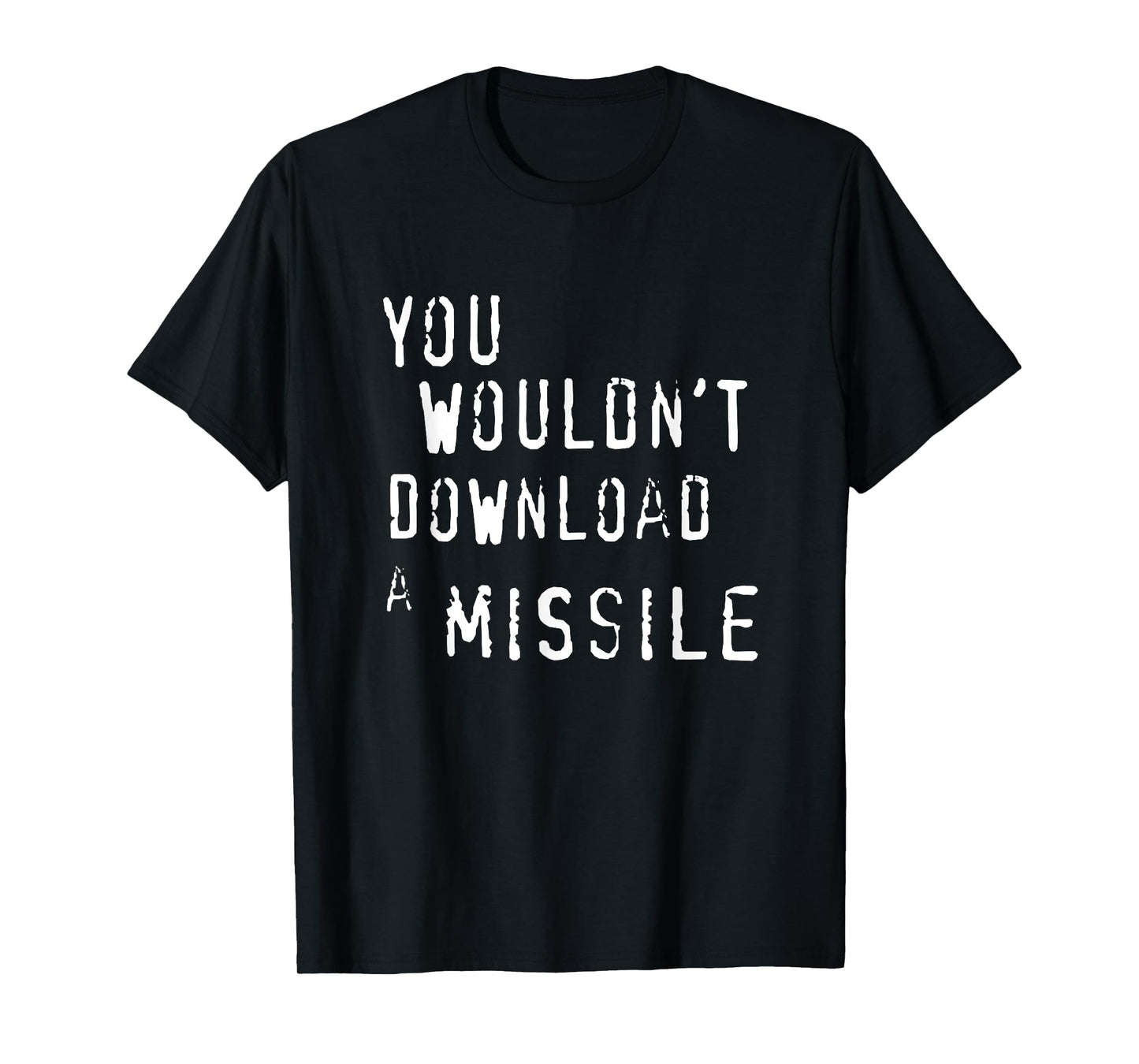 TGC "You Wouldn't Download a Missile" T-Shirt T-Shirt