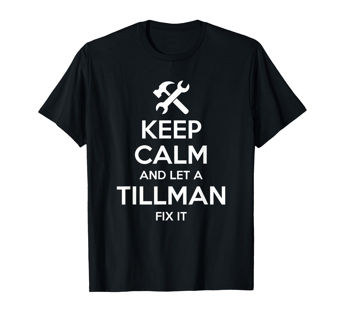 TILLMAN Funny Surname Birthday Family Tree Reunion Gift Idea T-Shirt