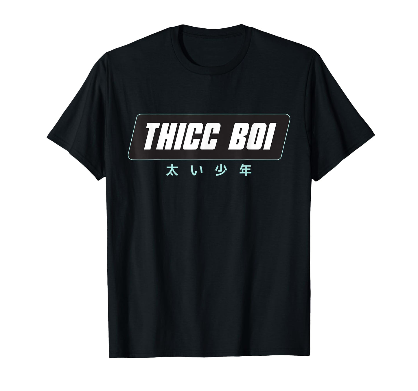 Thicc Boi Sarcastic Pastel Goth & Kawaii Japanese Gift T-Shirt
