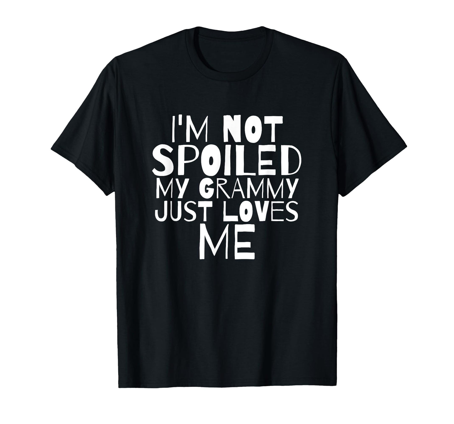 Not Spoiled My Grammy Loves Me Grandma Mamaw Child T Shirt T-Shirt