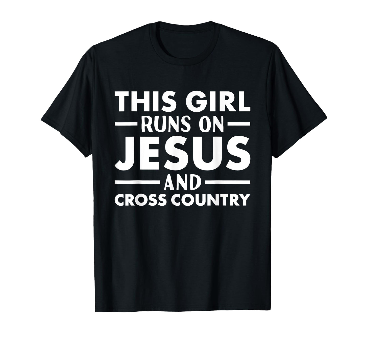 Rider This Girl Runs On Jesus Cross Country T-Shirt