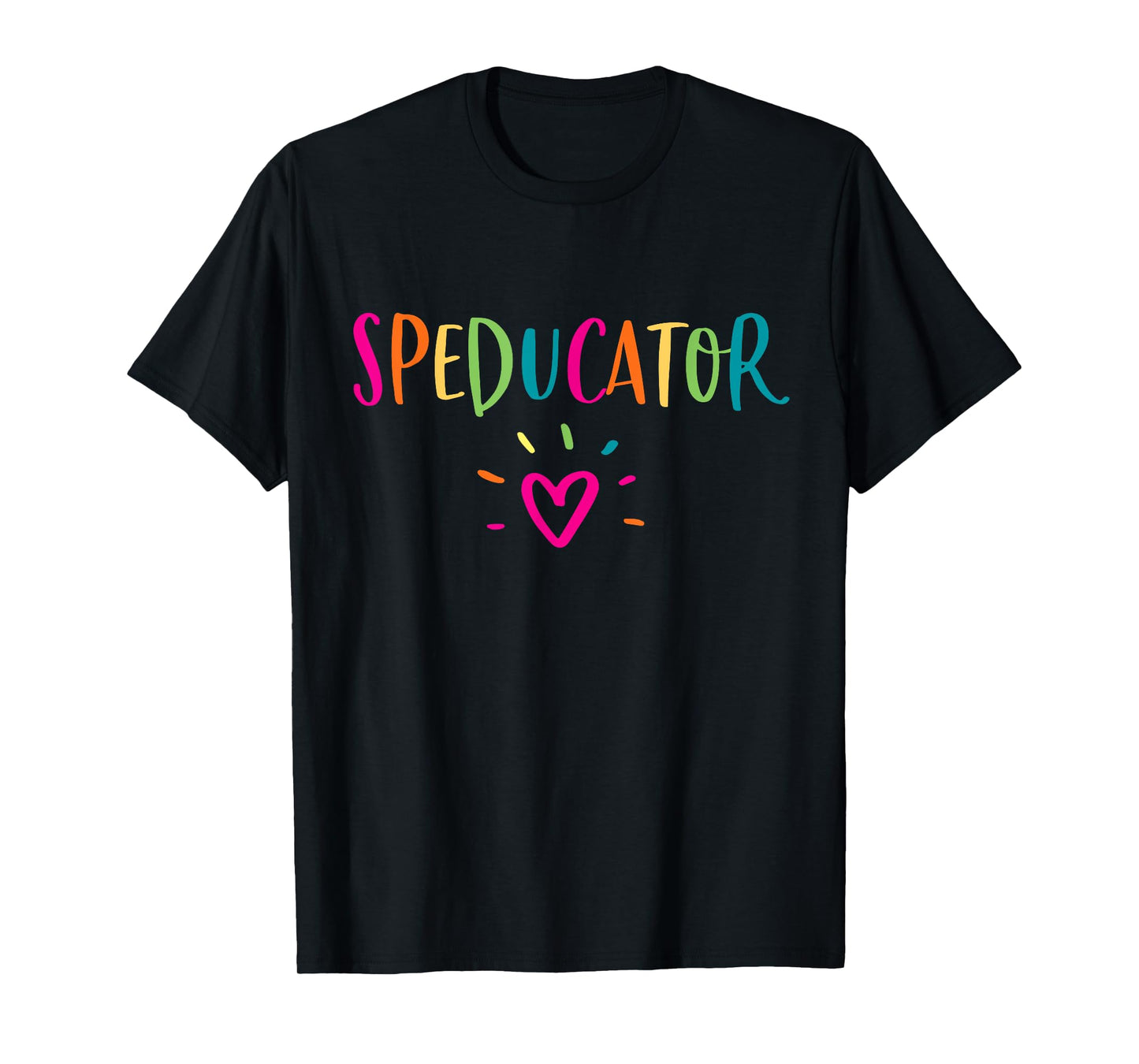 Speducator Shirt Special Education Teacher Sped Ed Gift T-Shirt