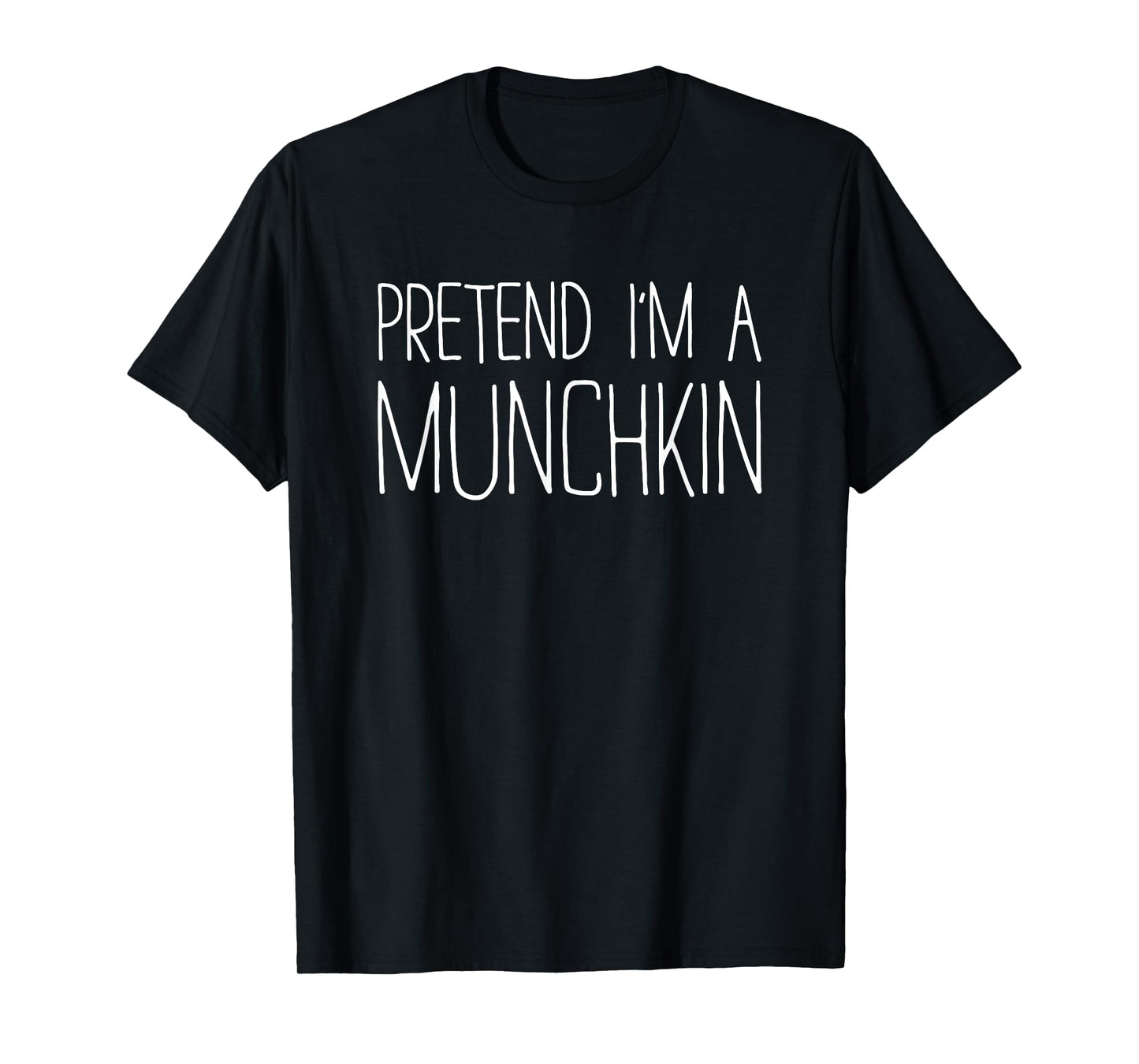 Pretend I'm A Munchkin Shirt Adult Kids Men Women Costume T-Shirt