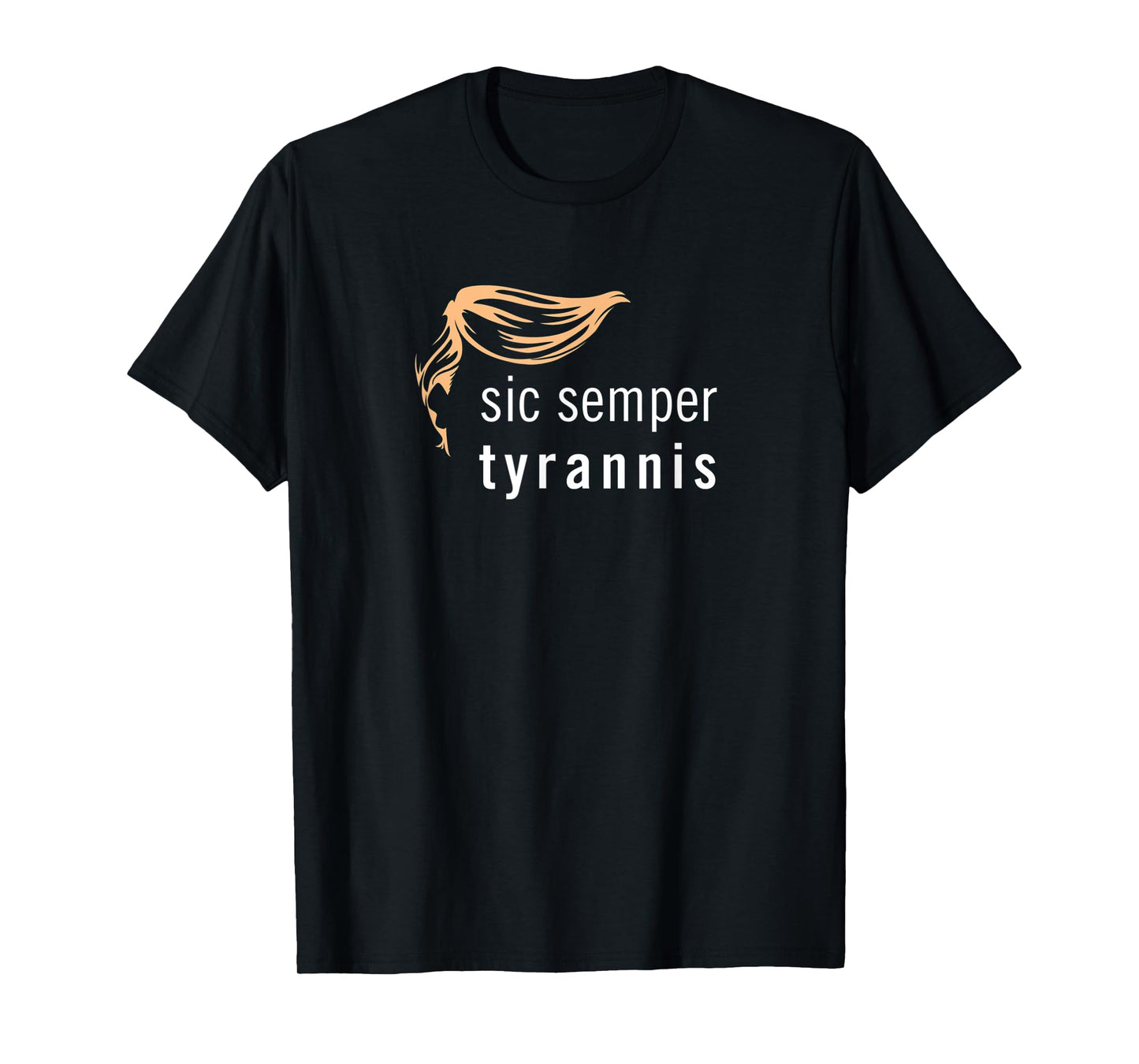 Sic Semper Tyrannis T-Shirt