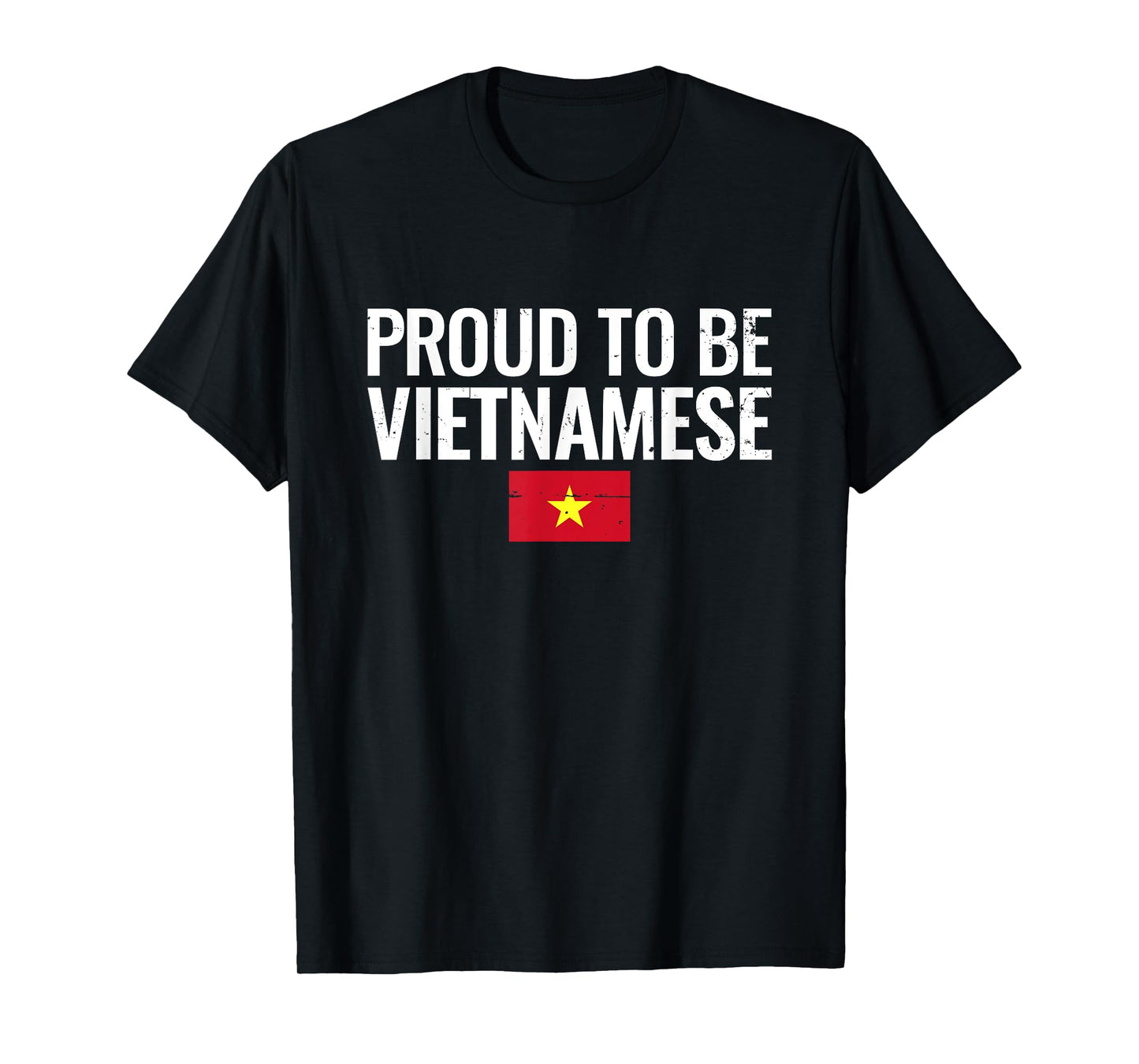 Proud To Be Vietnamese Vintage Flag Vietnam T-Shirt