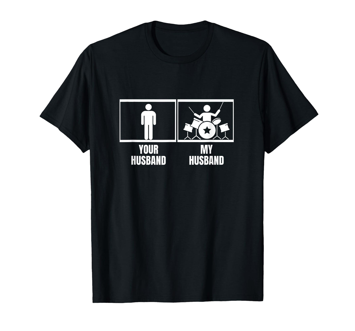 Your Husband My Husband Drum Set Wife Funny Drummer T-Shirt