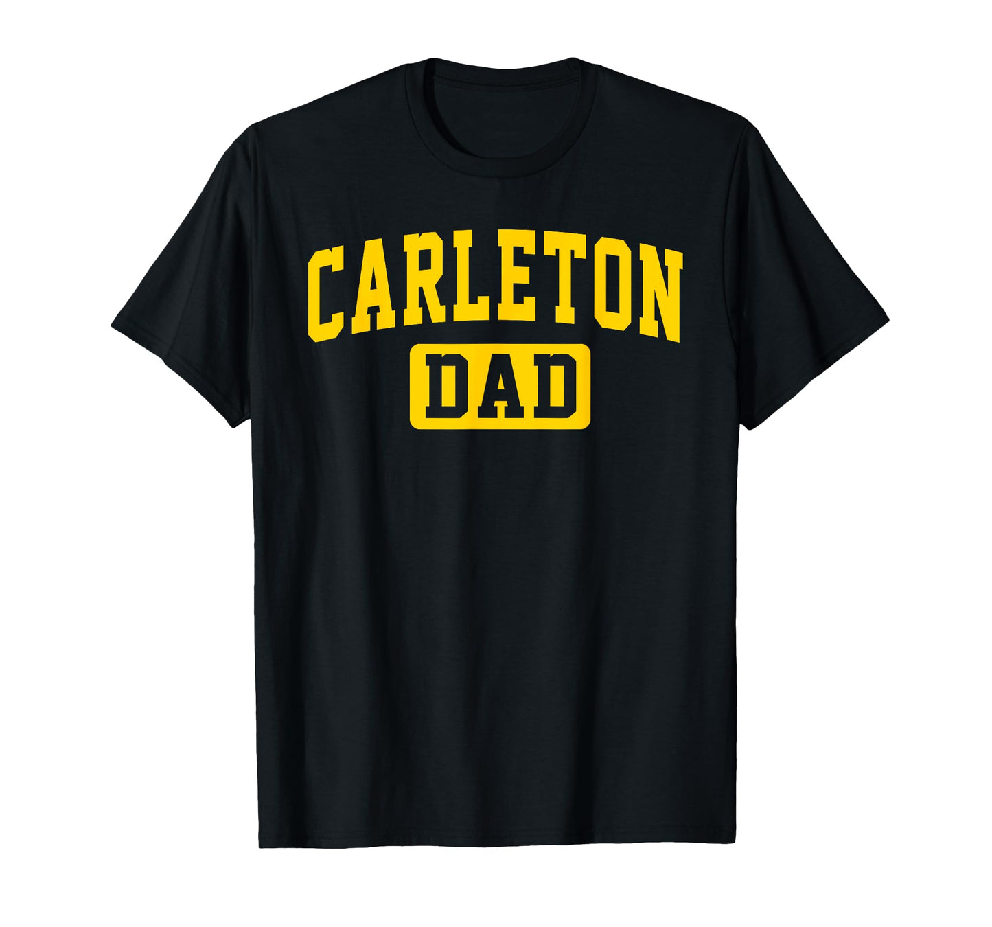 Carleton College Dad Arch Vintage Design Father Men Family T-Shirt