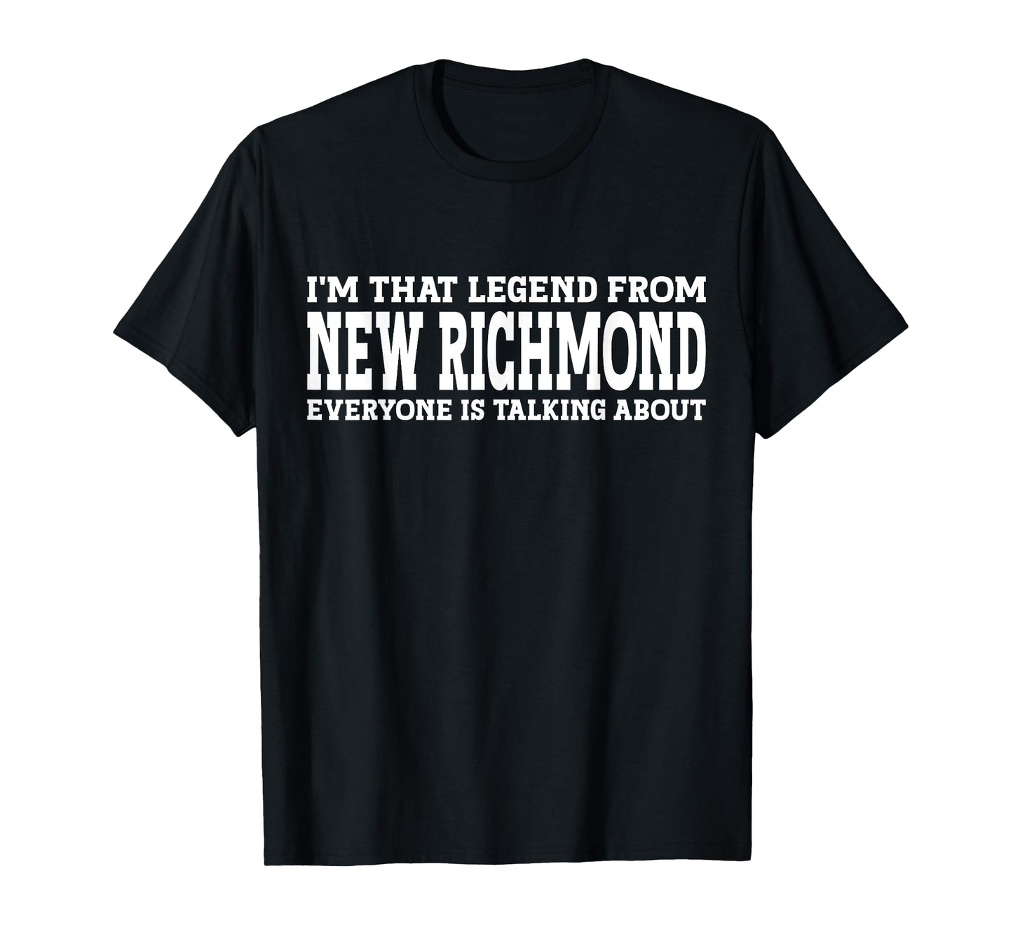 New Richmond Hometown WI Wisconsin Funny City New Richmond T-Shirt