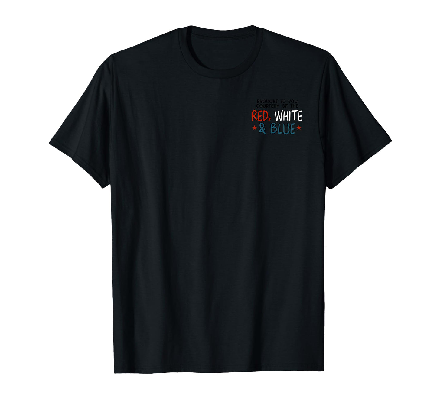 We'll Put A Boot In Your Ass, Western Cowboy, Design 2 Sides T-Shirt