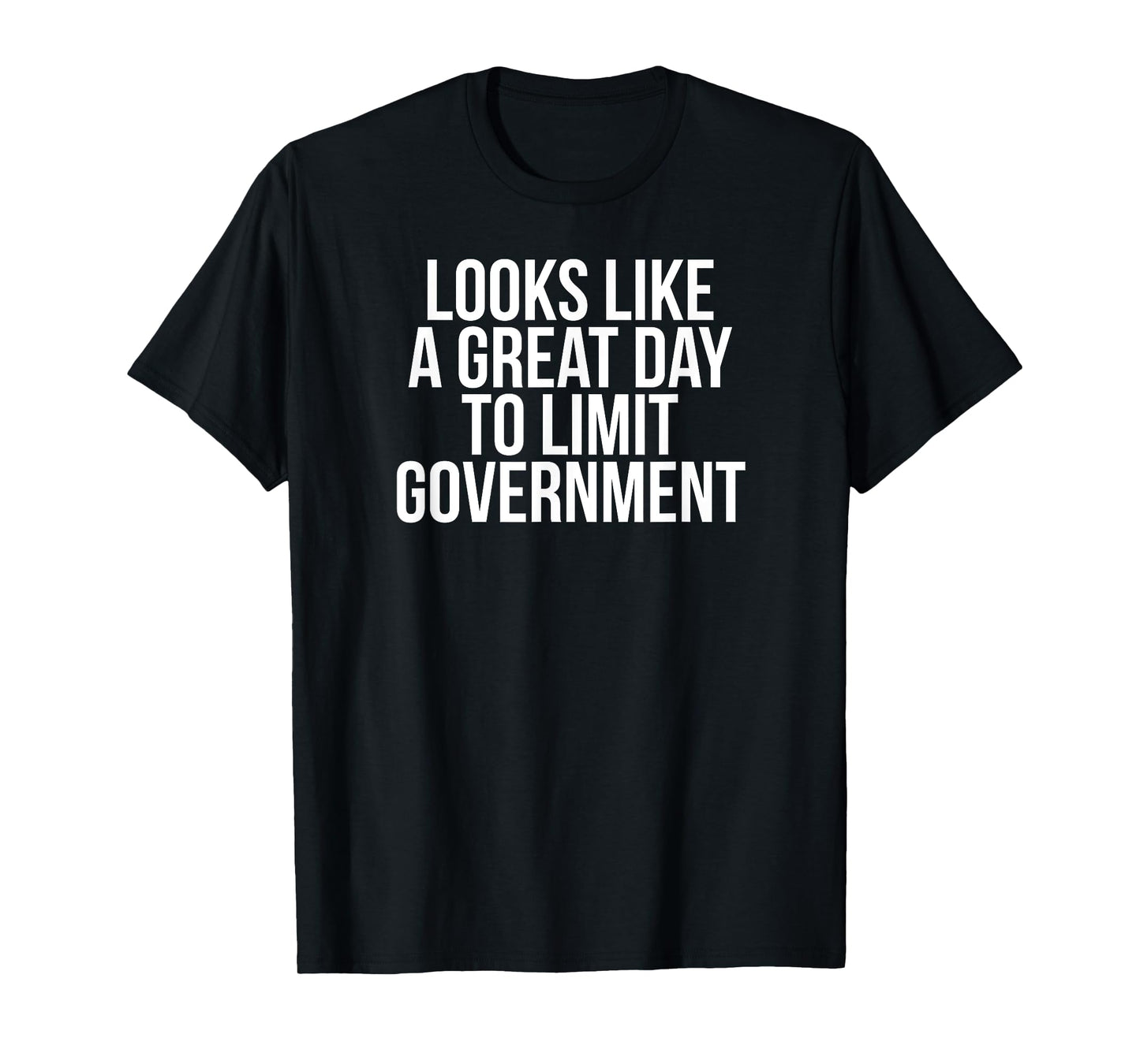 Libertarian Limit Government Anarchist Minarchist T-Shirt T-Shirt