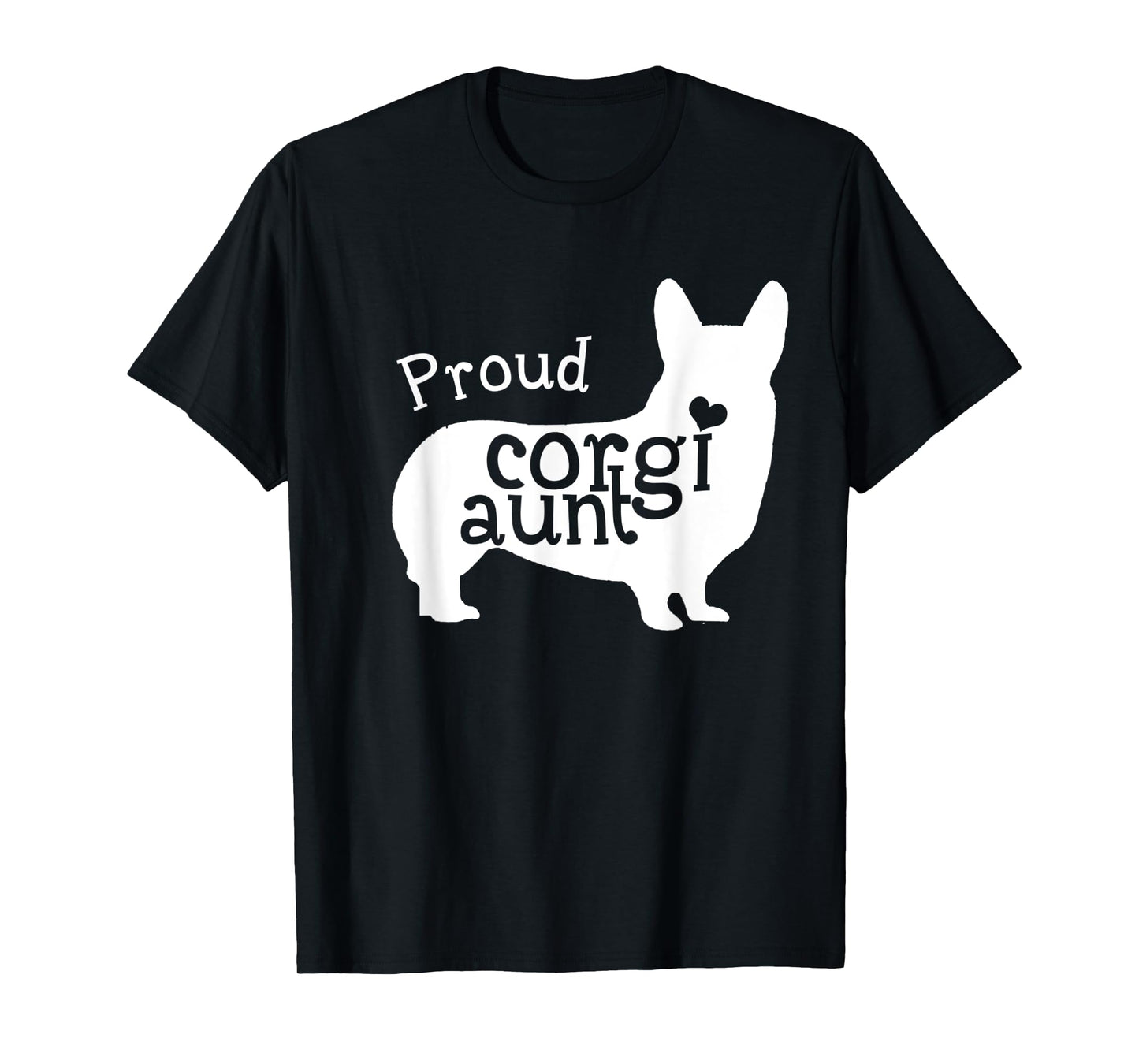 Proud Corgi Aunt Funny Mother's Day Dog Lover T-Shirt