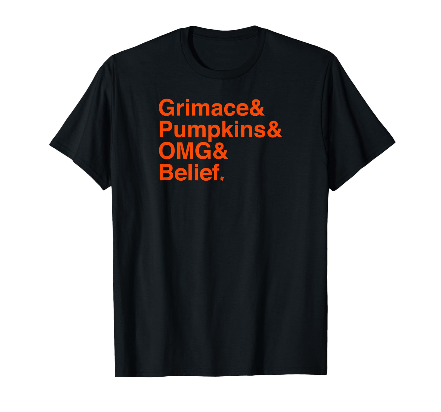 Grimace & Pumpkins & OMG & Belief - New York Baseball T-Shirt