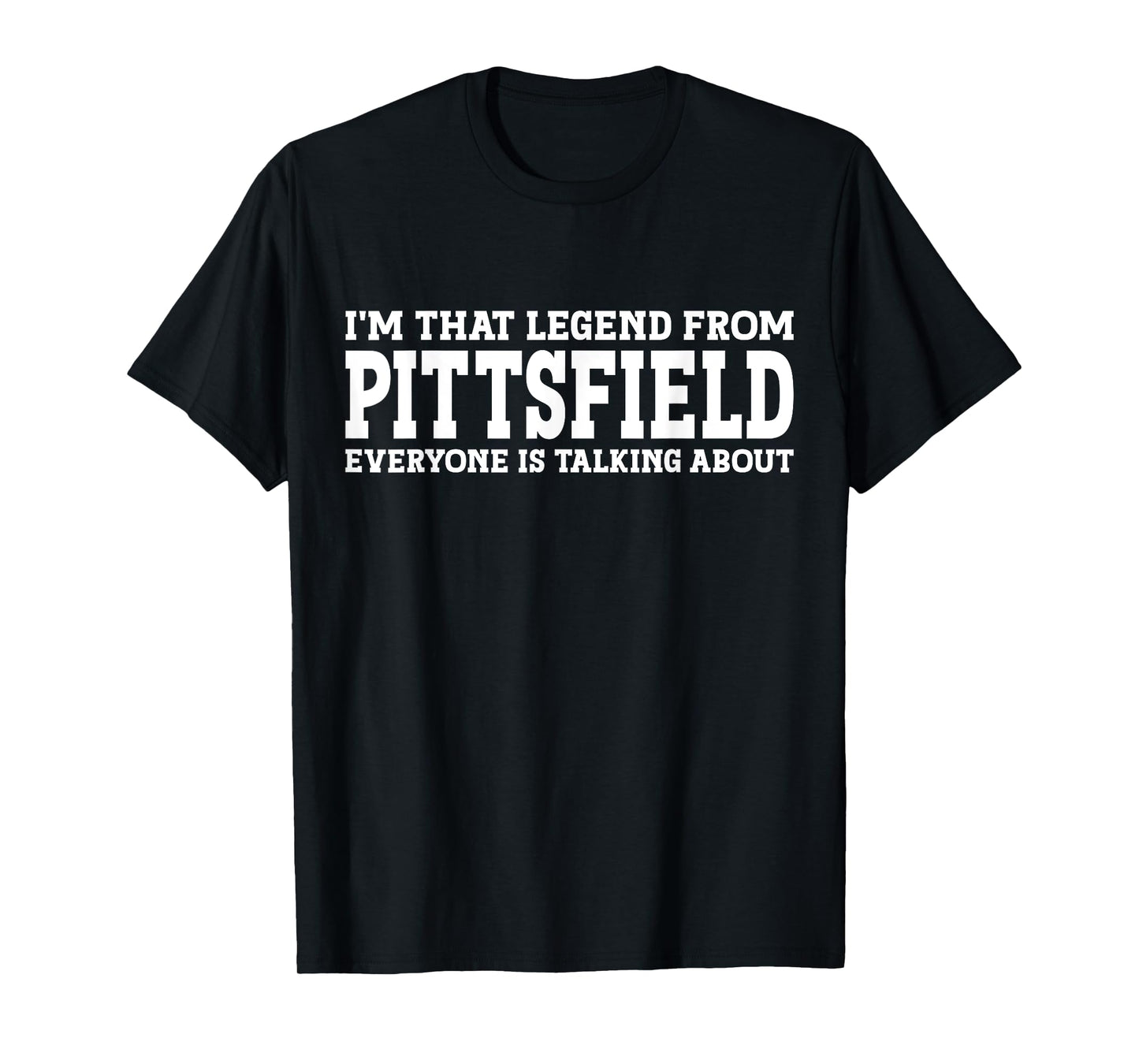 Pittsfield Hometown MA Massachusetts Funny City Pittsfield T-Shirt