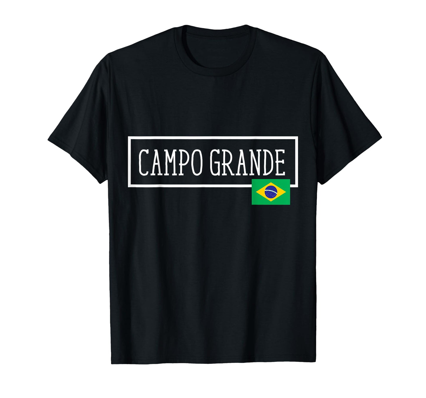 Campo Grande Brazil Country City Brazilian Fun Women Men Gag T-Shirt