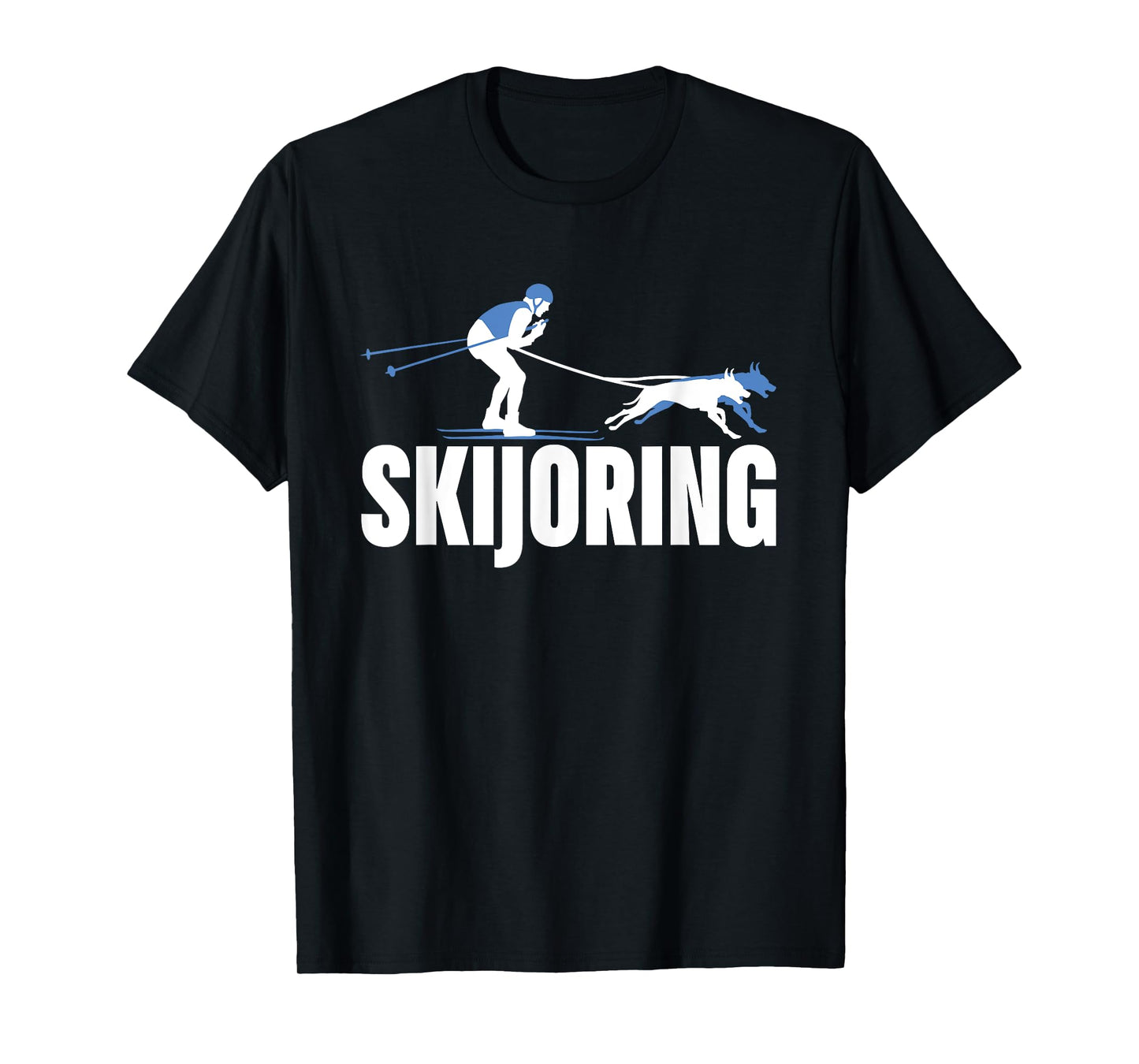 Skijoring Funny Dog Pulling Ski Driving Skiing Lovers Outfit Men Women Kids T-Shirt