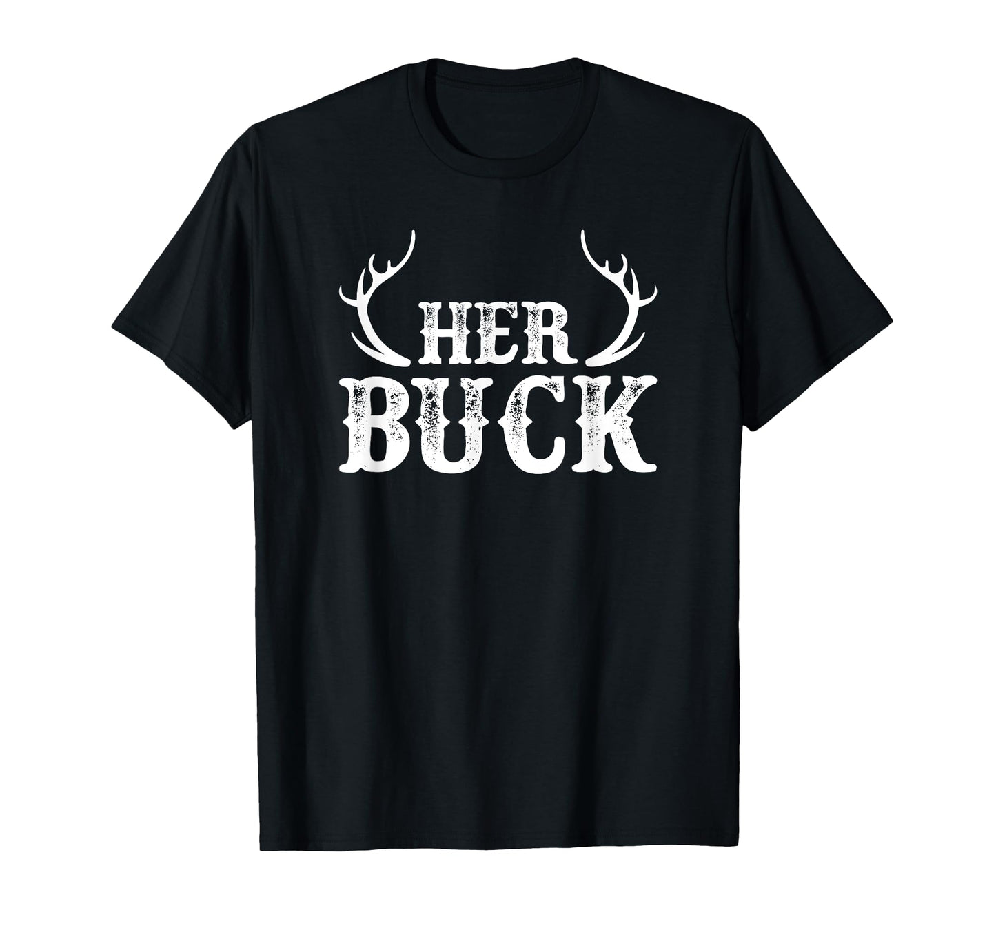 Her Buck Shirt - Her Buck His Doe TShirts T-Shirt