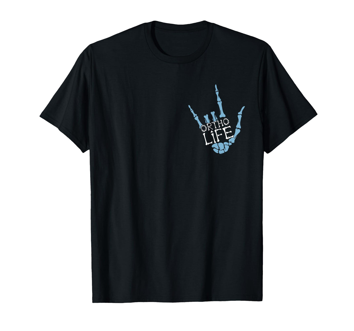 Ortho Life Ortho Nurse Orthopaedic Nurse Orthopedic Nursing T-Shirt