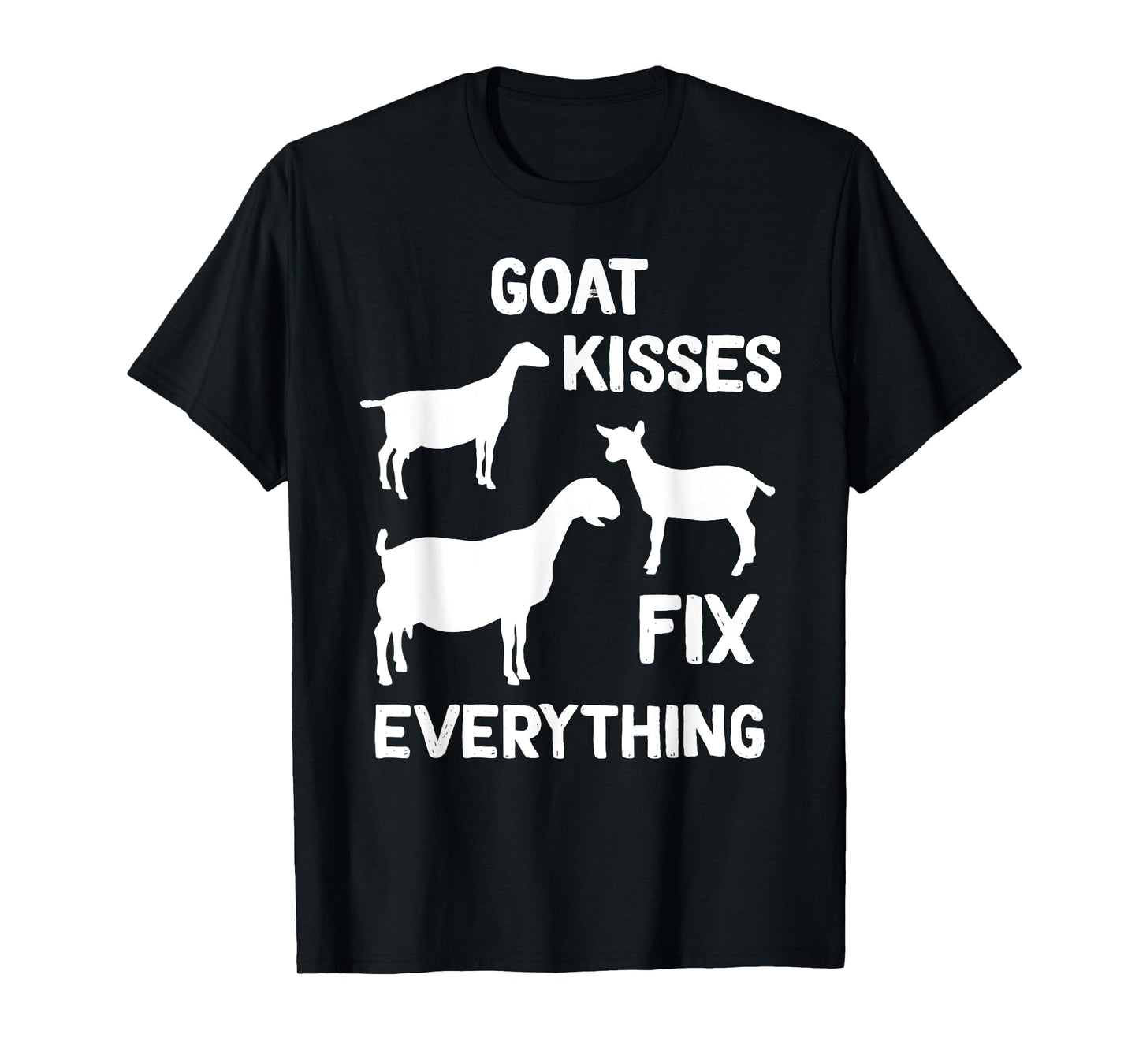lamancha goat kisses fix everything T-Shirt