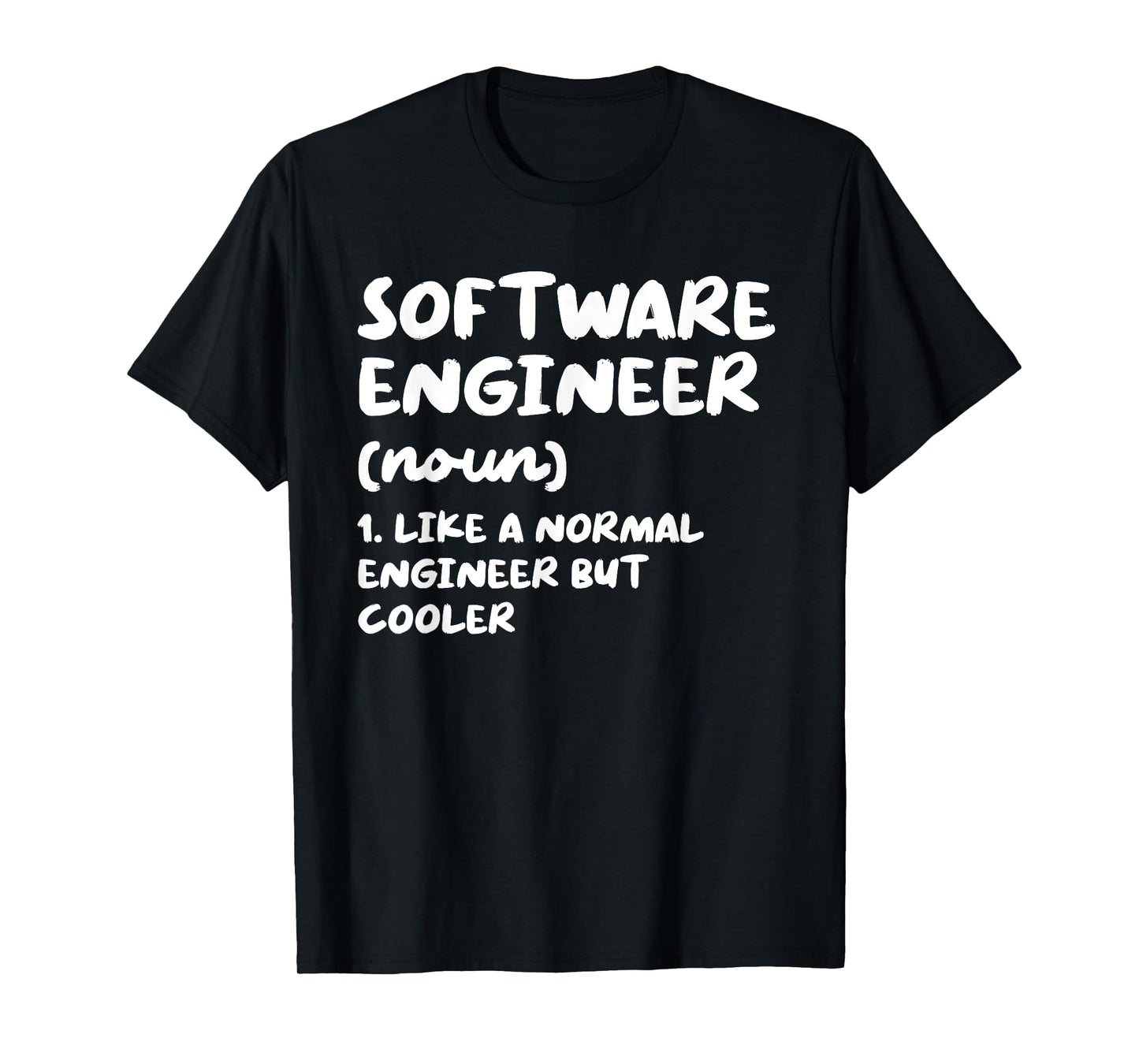 Software Engineer Definition Funny Engineering T-Shirt