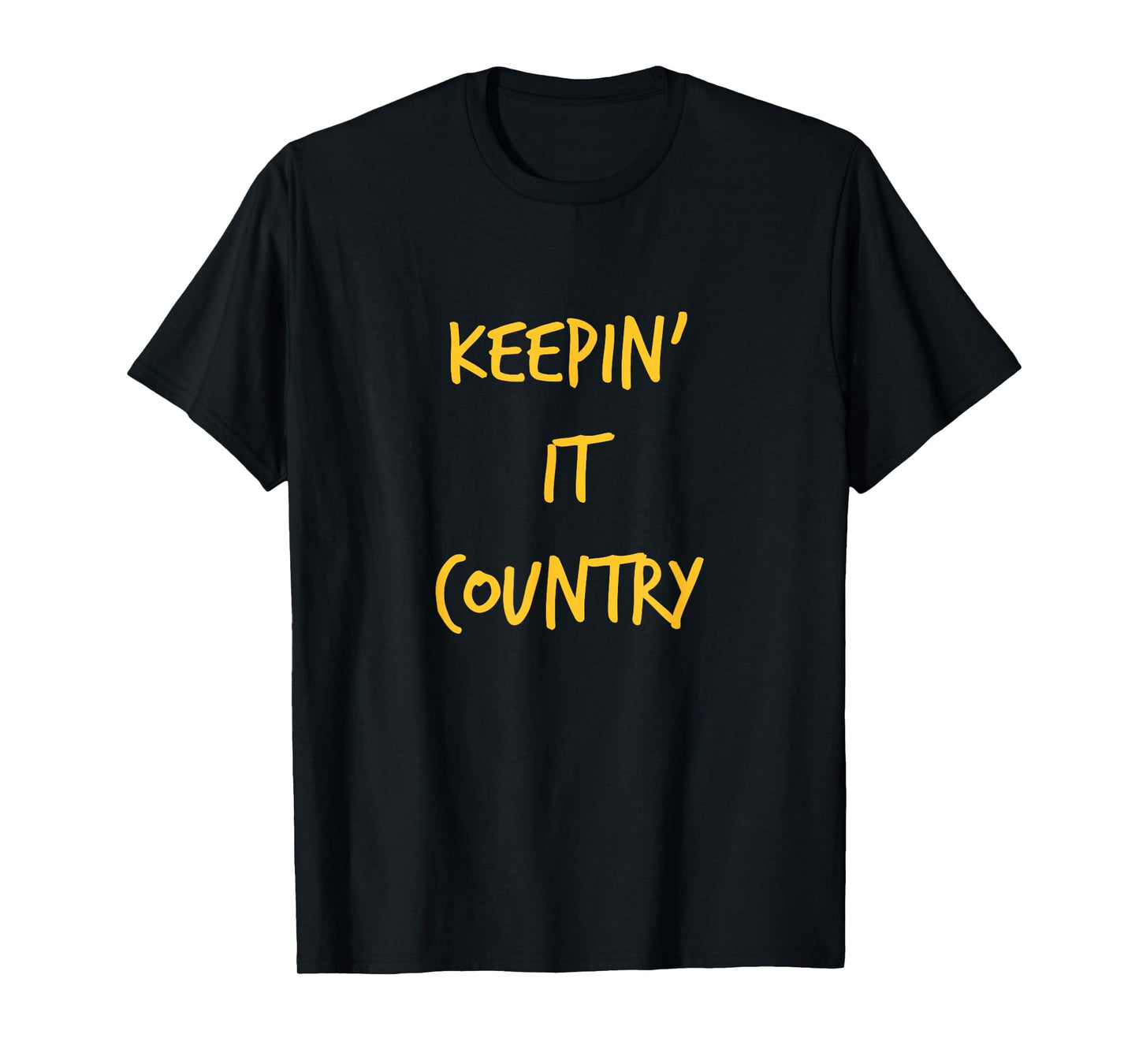Keepin' it Country T Shirt