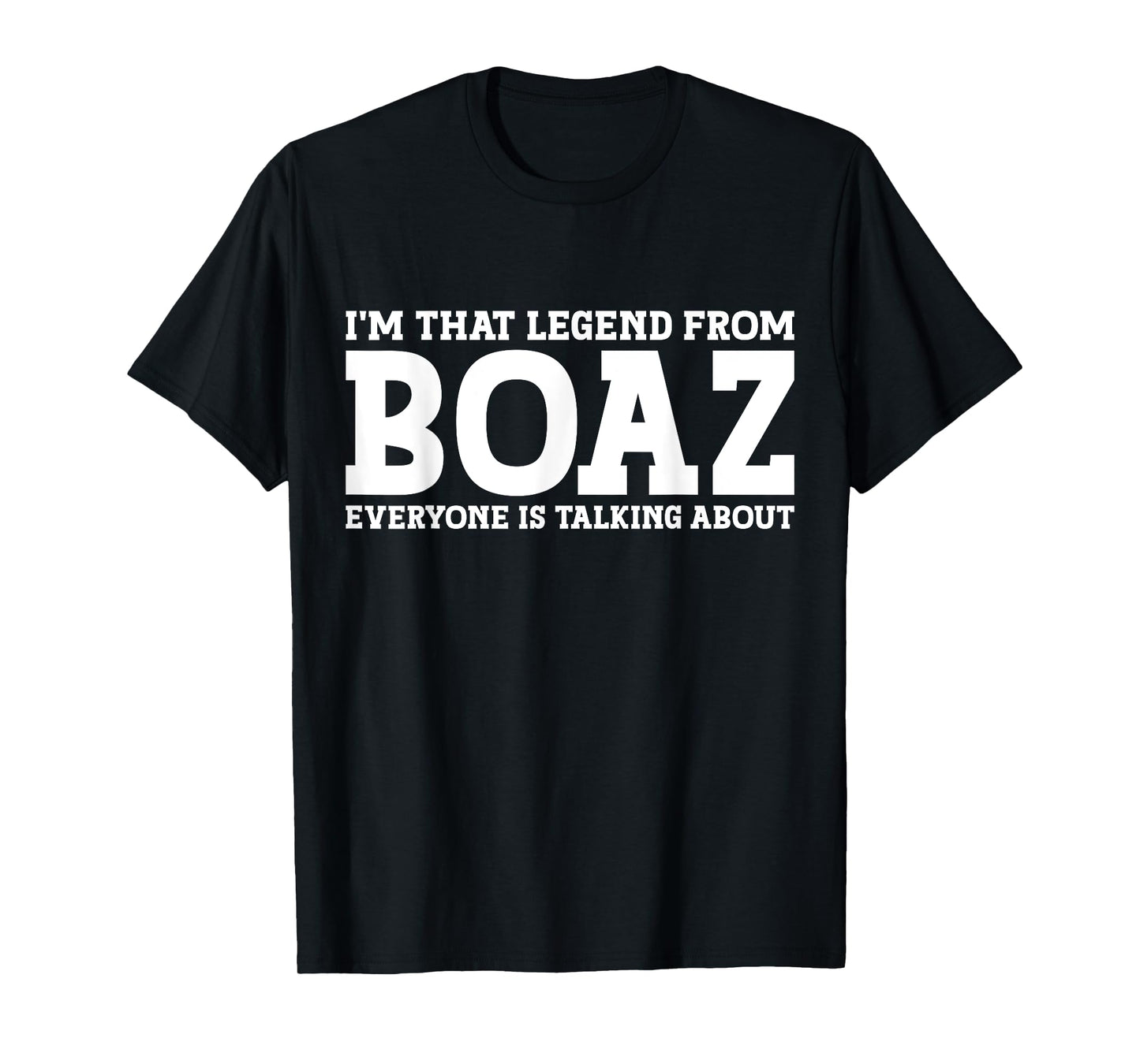 Boaz Hometown AL Alabama Home Roots Funny City Boaz T-Shirt