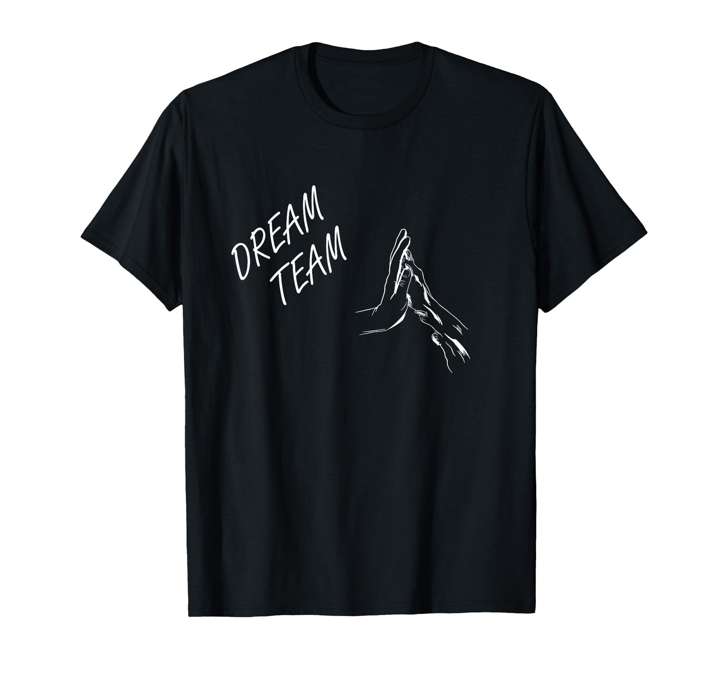 Dog Dream Team dog motif hand and paw hold together Men Women Girls Kids T-Shirt