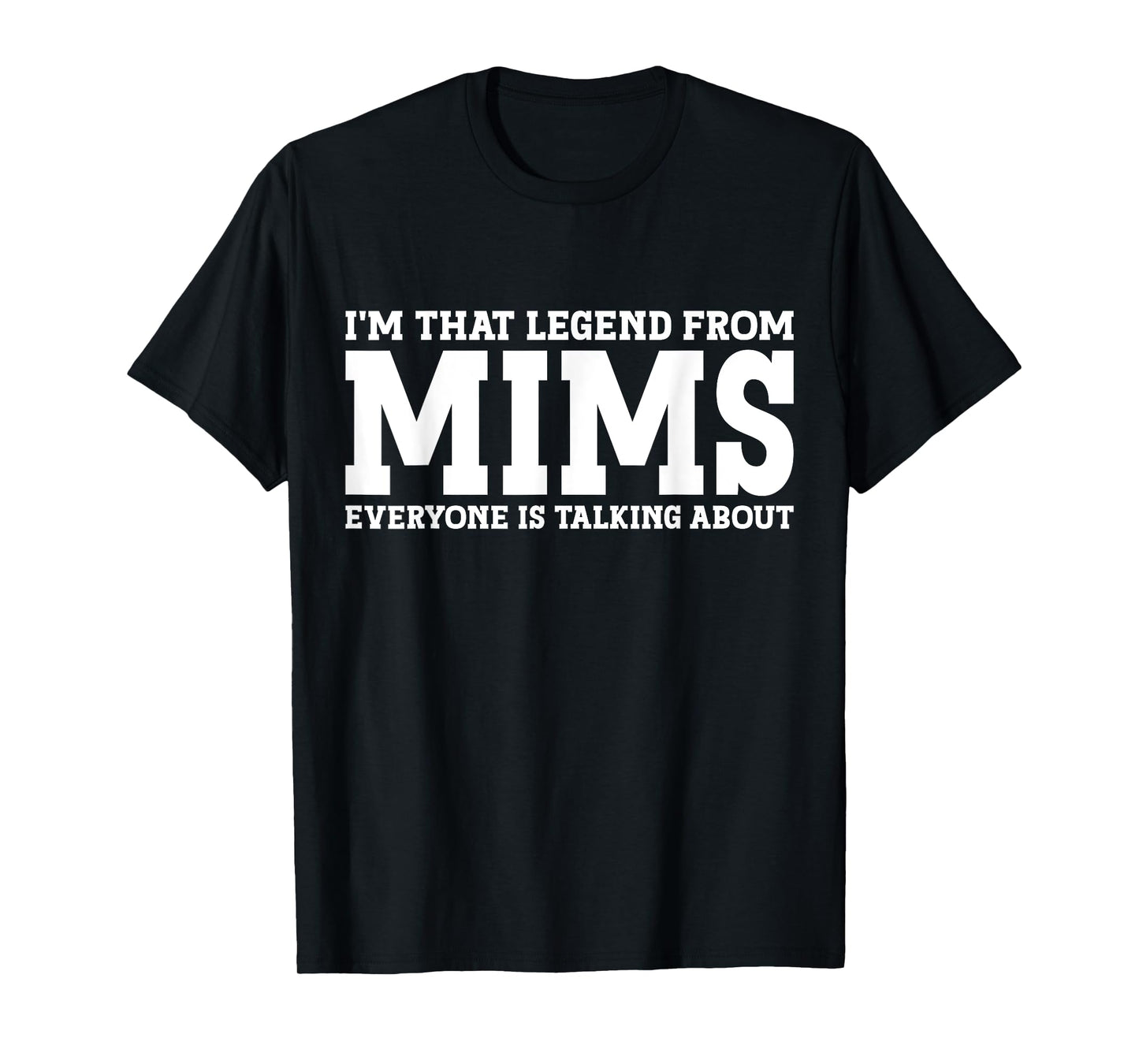 MIMS Hometown FL Florida Home Roots Funny City MIMS T-Shirt