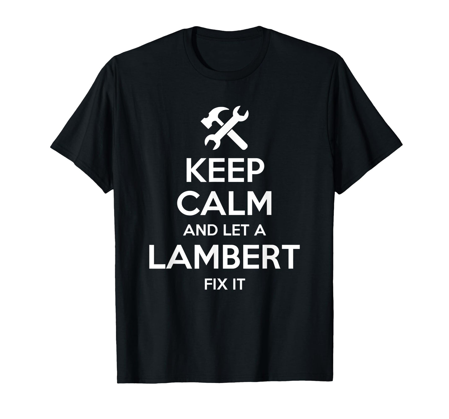LAMBERT Funny Surname Birthday Family Tree Reunion Gift Idea T-Shirt