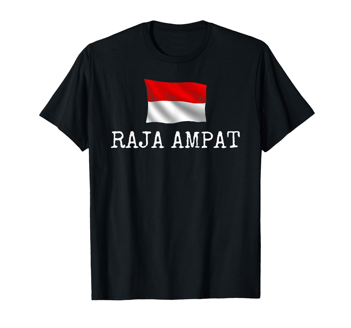 Raja Ampat City Indonesia Vacations Country Travel Women Men T-Shirt