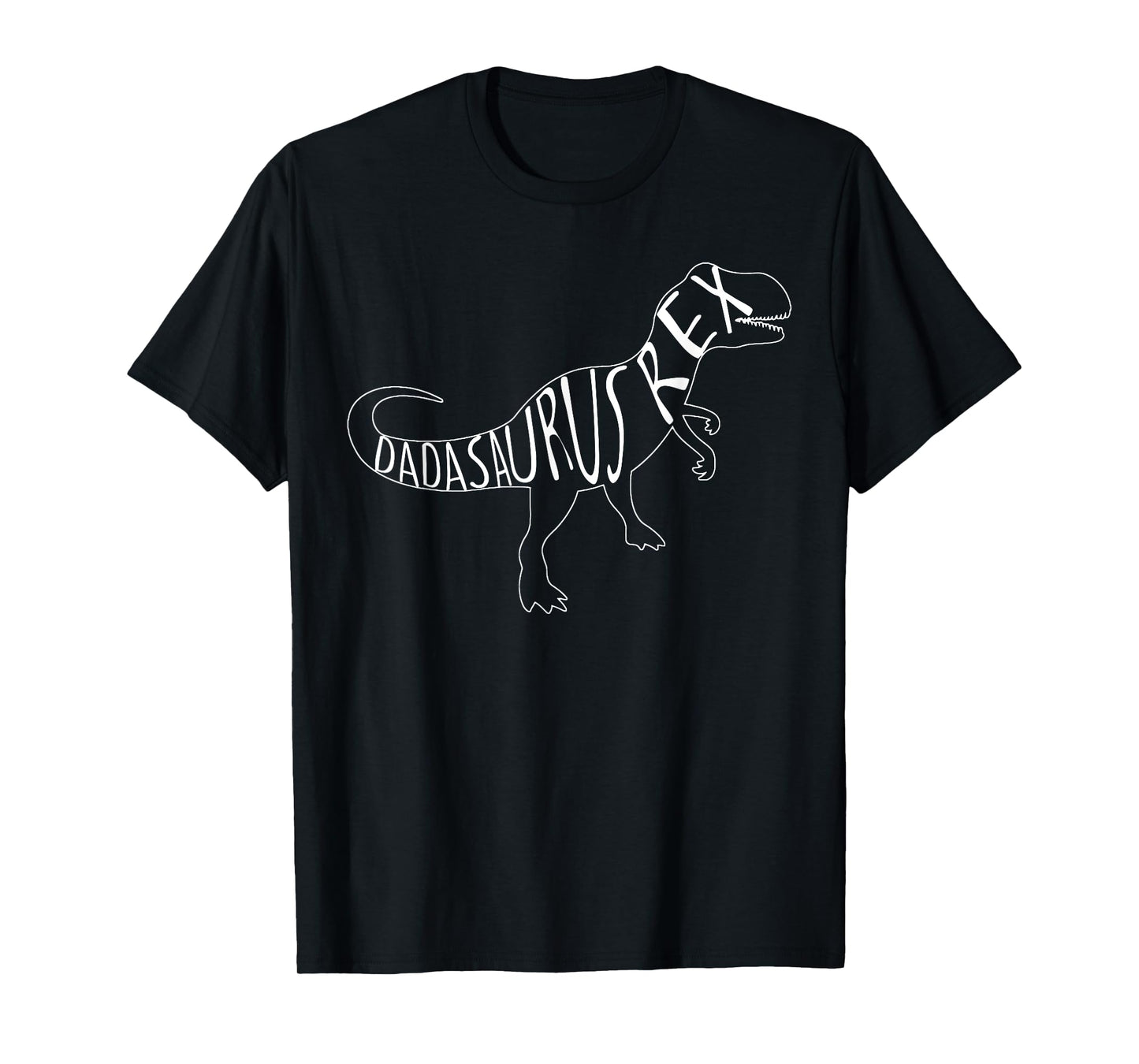 DADASAURUS REX Shirt - Father's Day Tyrannosaurus Rex T-Shirt