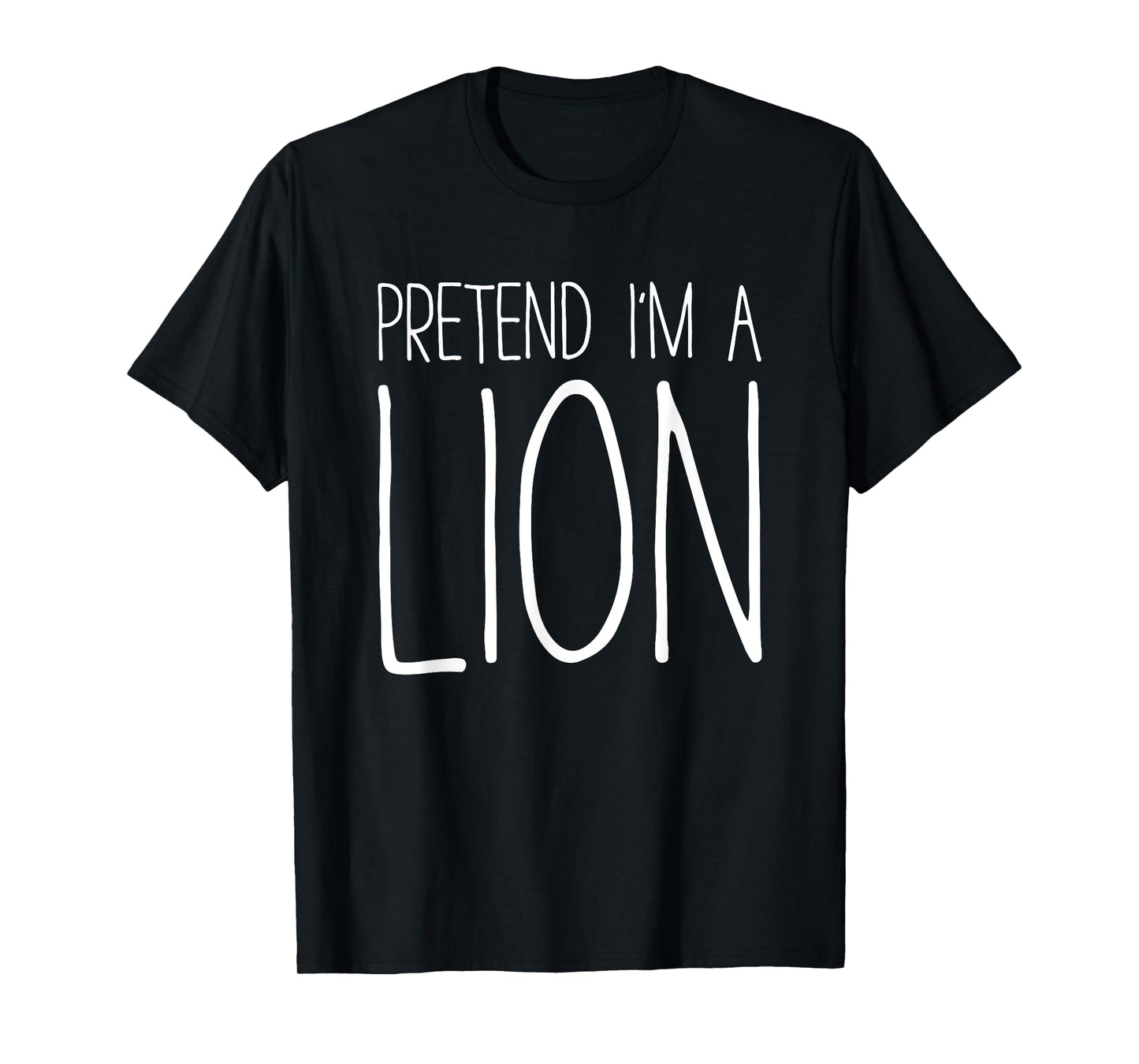 Pretend I'm A Lion Shirt Adult Kids Men Women Costume T-Shirt