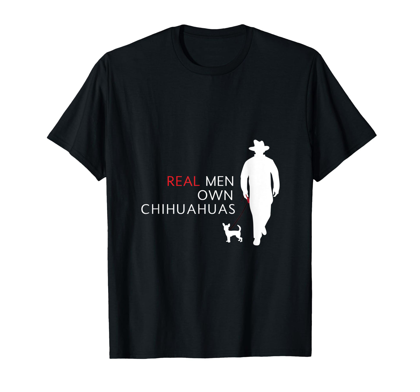 Real Men Own Chihuahuas T-Shirt Dog Retro Vintage Funny T-Shirt