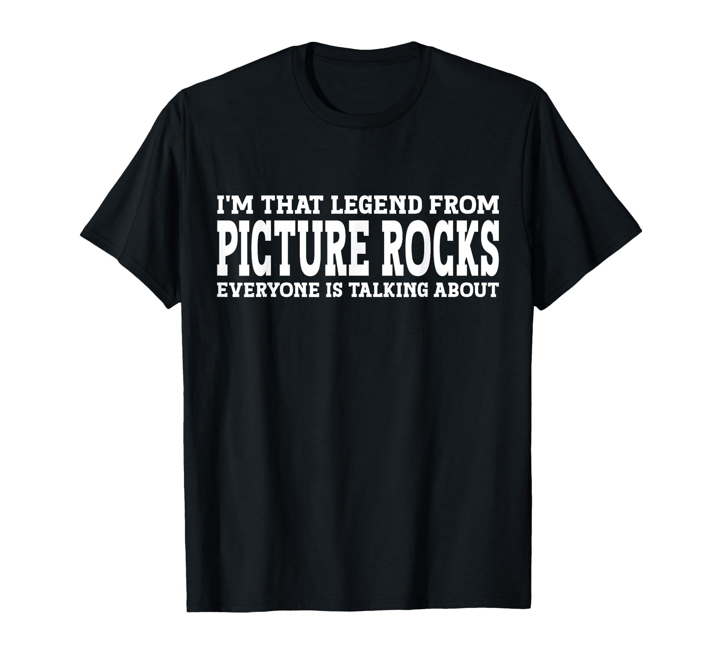 Picture Rocks Hometown AZ Arizona Funny City Picture Rocks T-Shirt