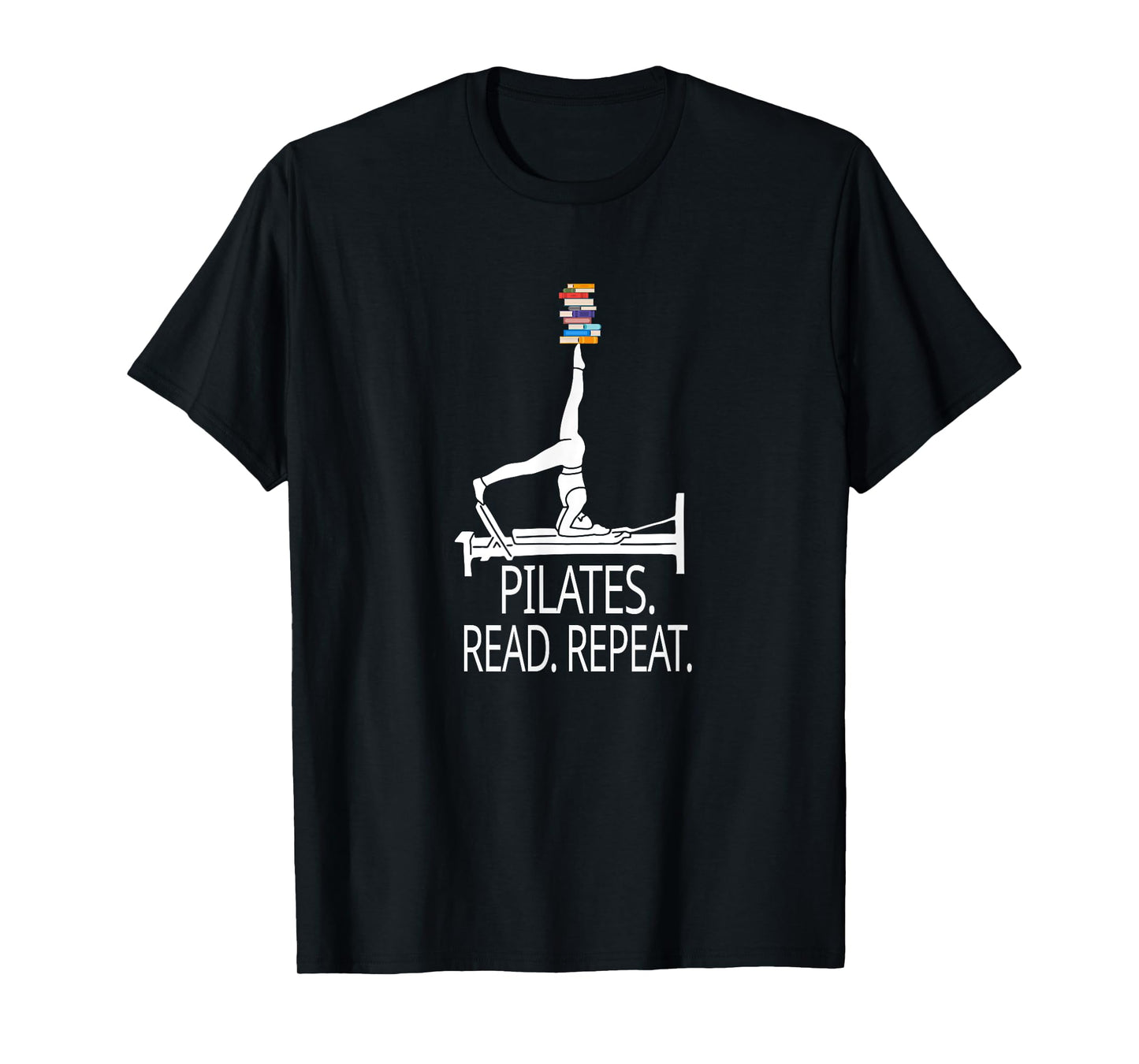 Pilates books Reformer Pilates Read Repeat T-Shirt