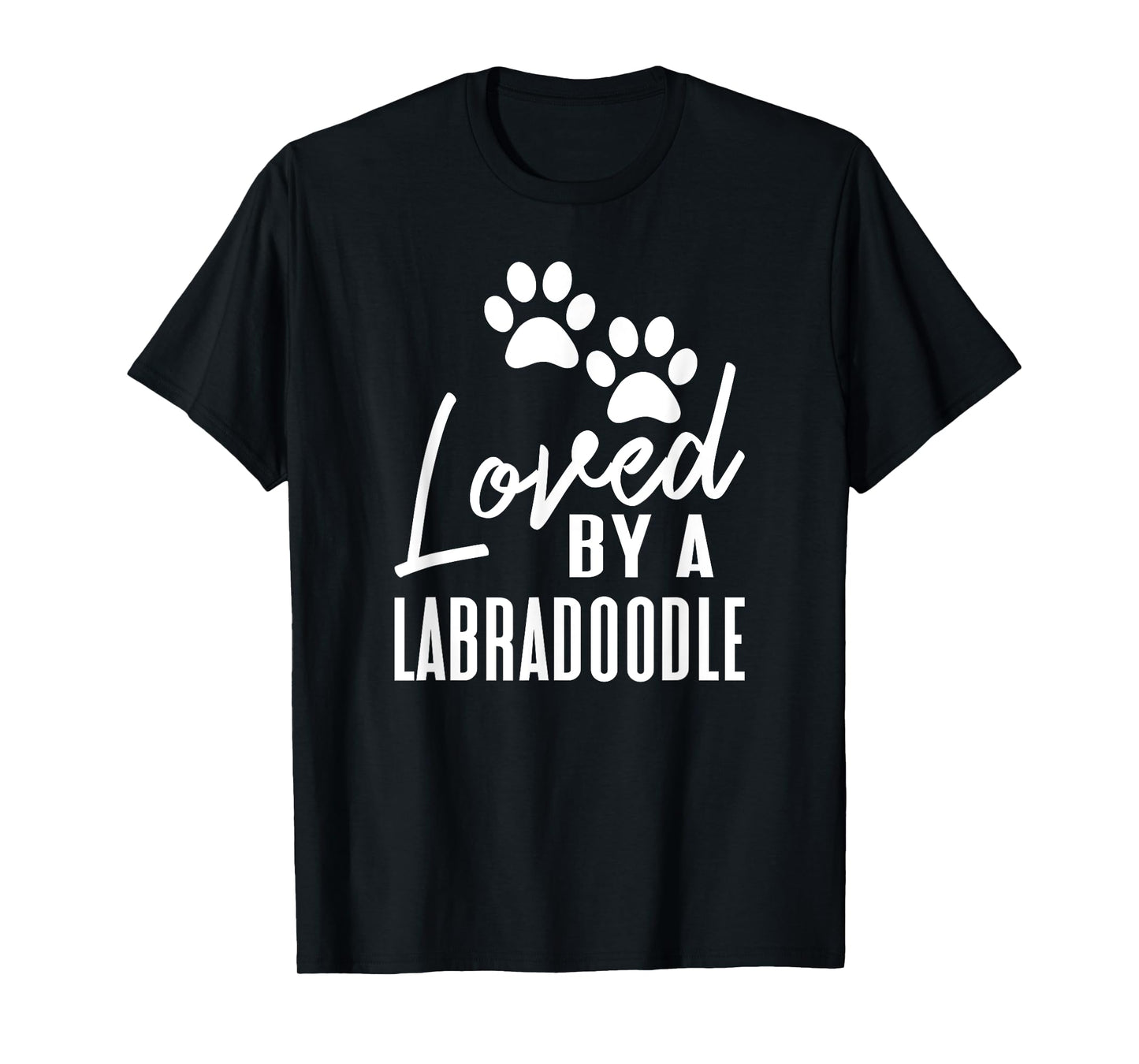Loved By A Labradoodle Gift for Dog Mom or Dad Men Women Kids T-Shirt