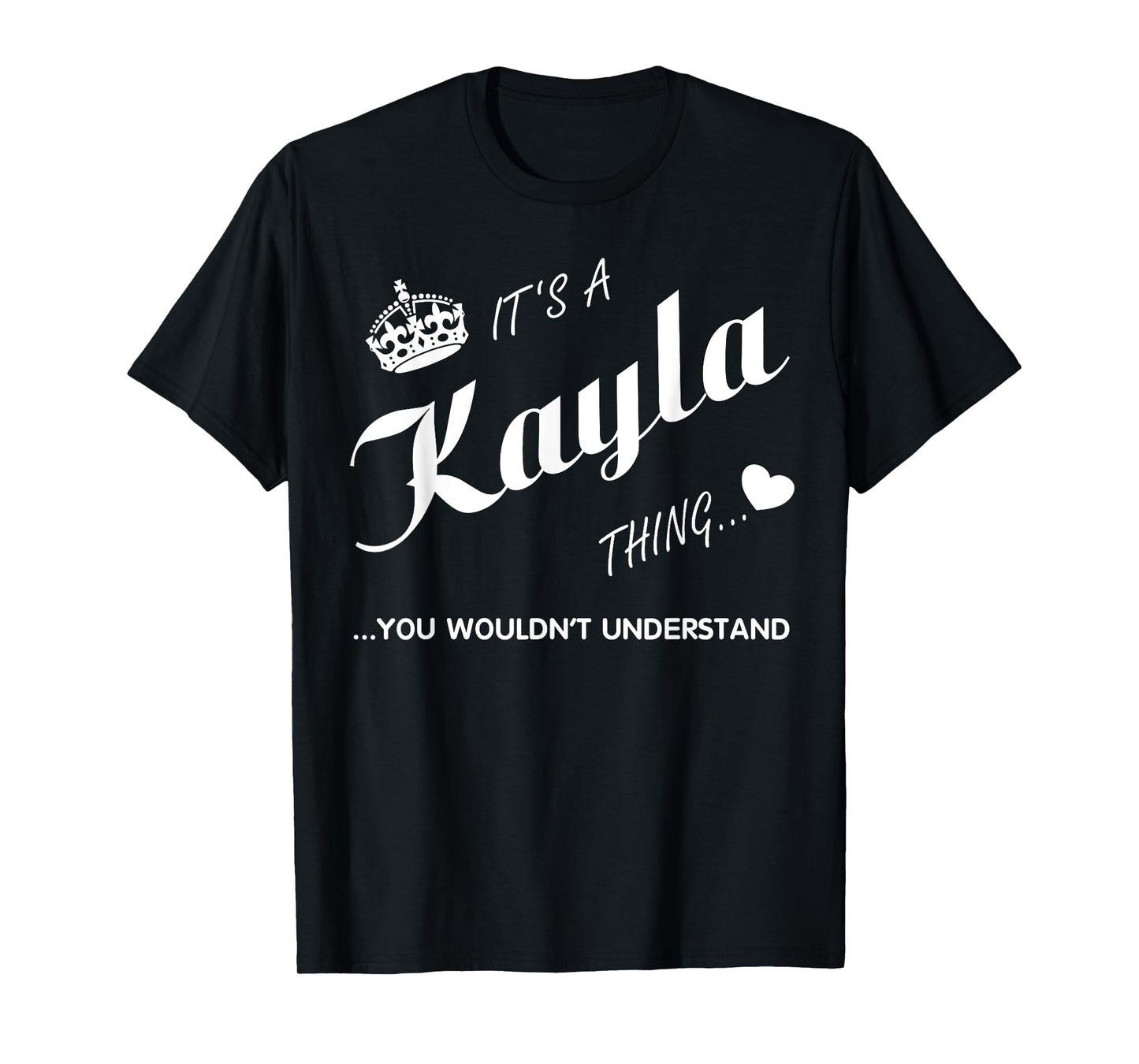 It's a Kayla thing you tshirt-Kayla t shirt-Name shirt