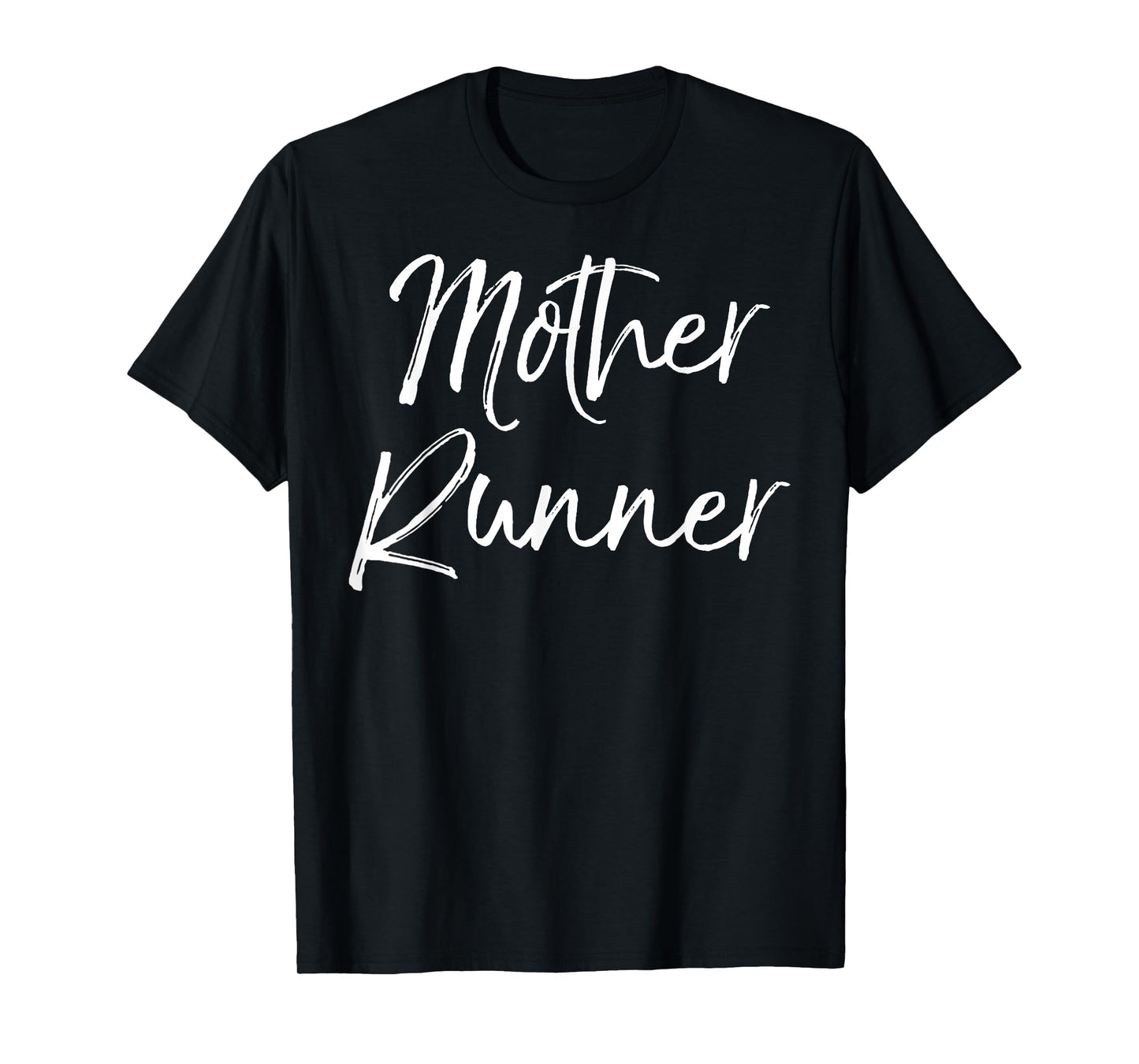 Mother Runner Shirt Funny Cute Running Shirt for Mom Workout T-Shirt