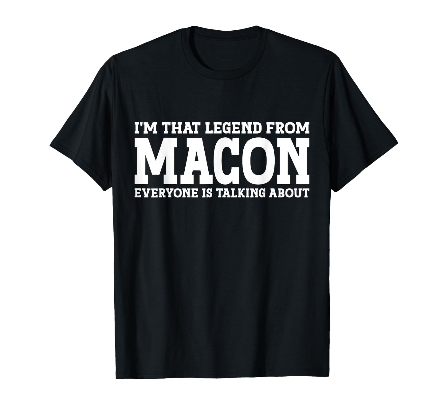 Macon Hometown GA Georgia Home Roots Funny City Macon T-Shirt
