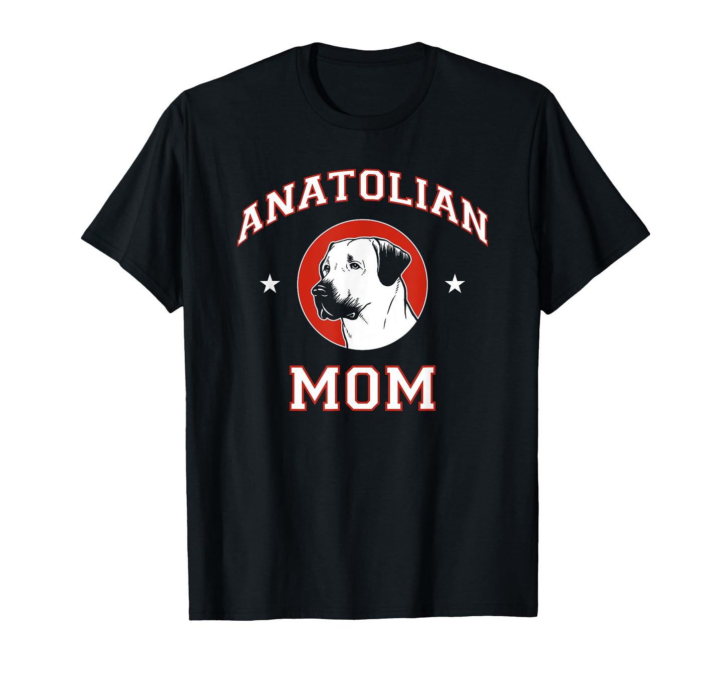 Anatolian Shepherd Mom Dog Mother T-Shirt