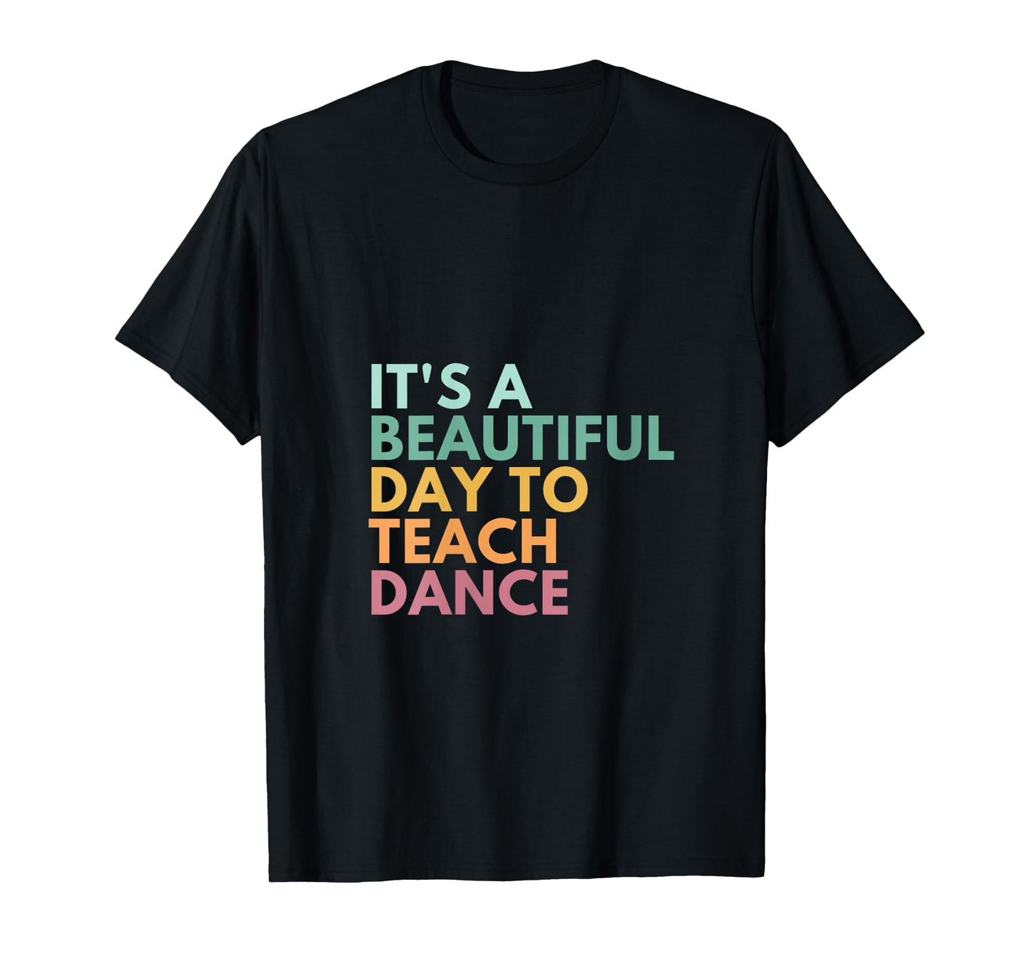 Womens It's A Beautiful Day To Teach Dance V-Neck T-Shirt