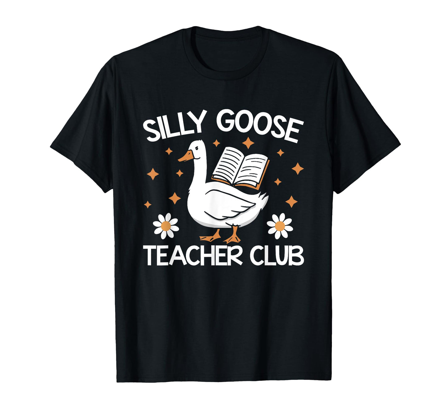 Silly Goose Teacher Club T-Shirt