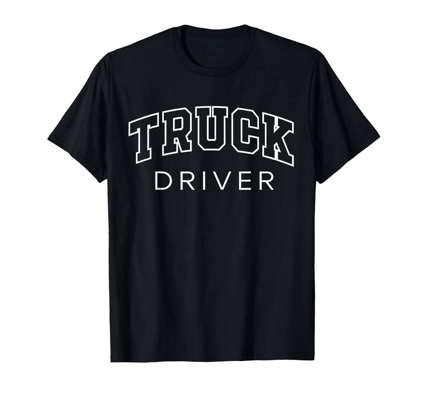 Truck Driver Funny Athletic Lettering Trucker Gifts Men T-Shirt