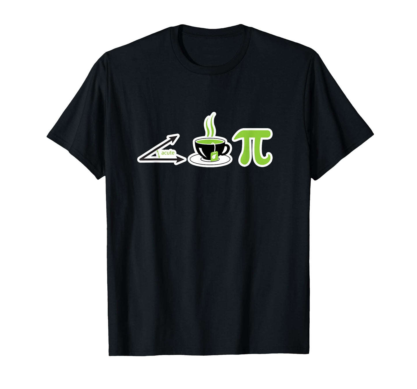 Acute Tea Pi - Cutie Pi Math Geek Tea Lover Pi Day T-Shirt