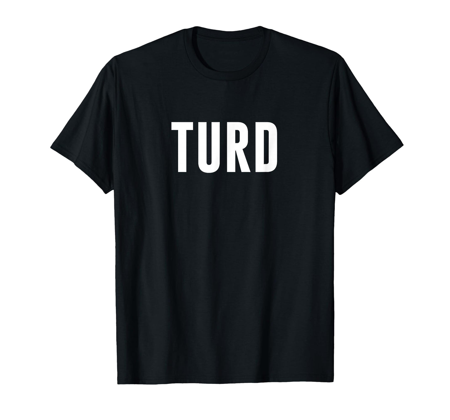 Turd T-Shirt