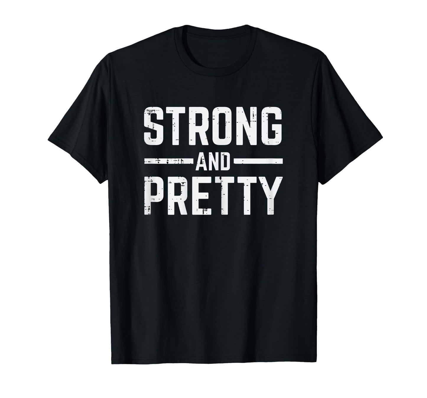 Gym Fitness Strong and Pretty Workout Exercise Women Girls T-Shirt